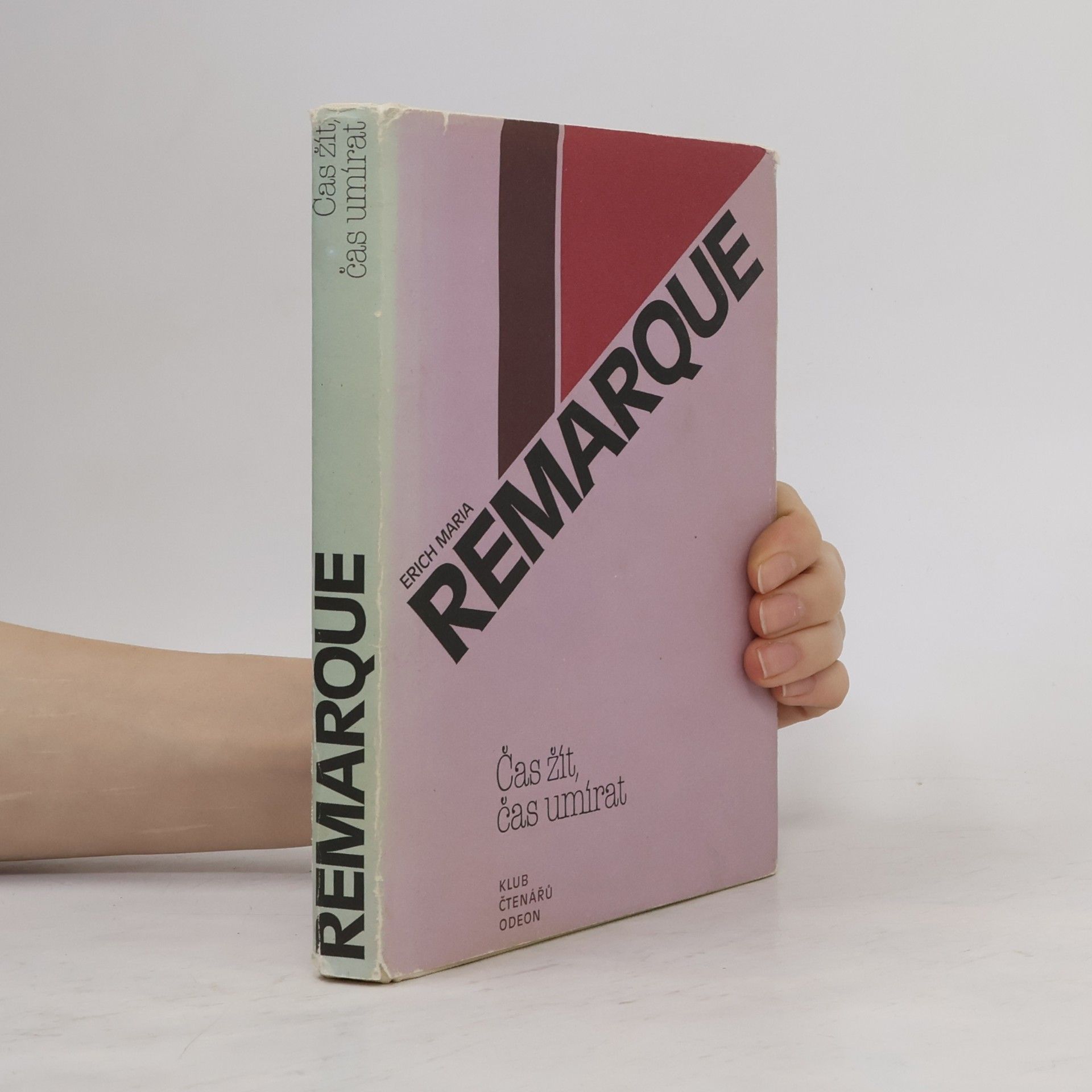 Erich Maria Remarque Čas žít, čas umírat