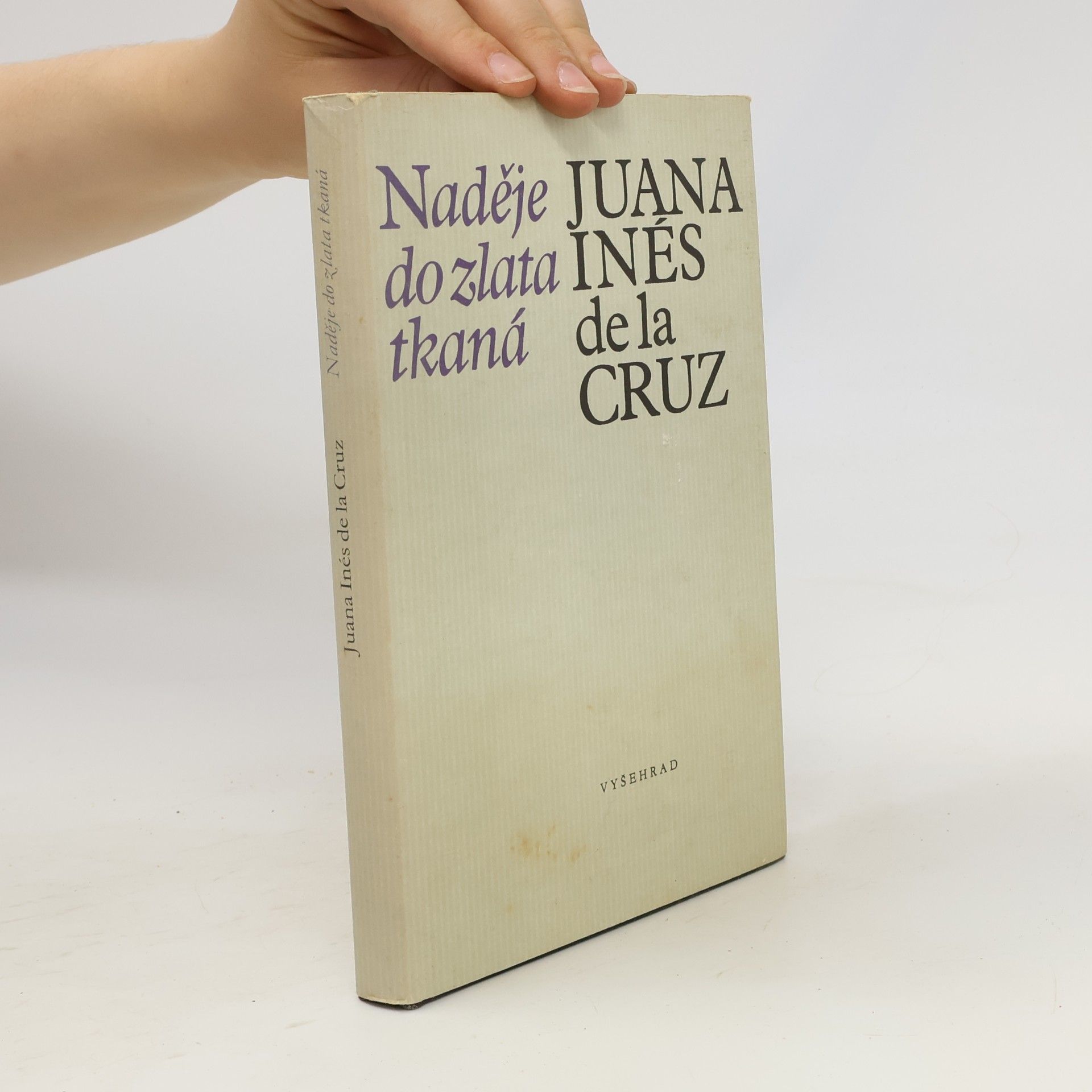 de la Cruz Juana Inés Naděje do zlata tkaná
