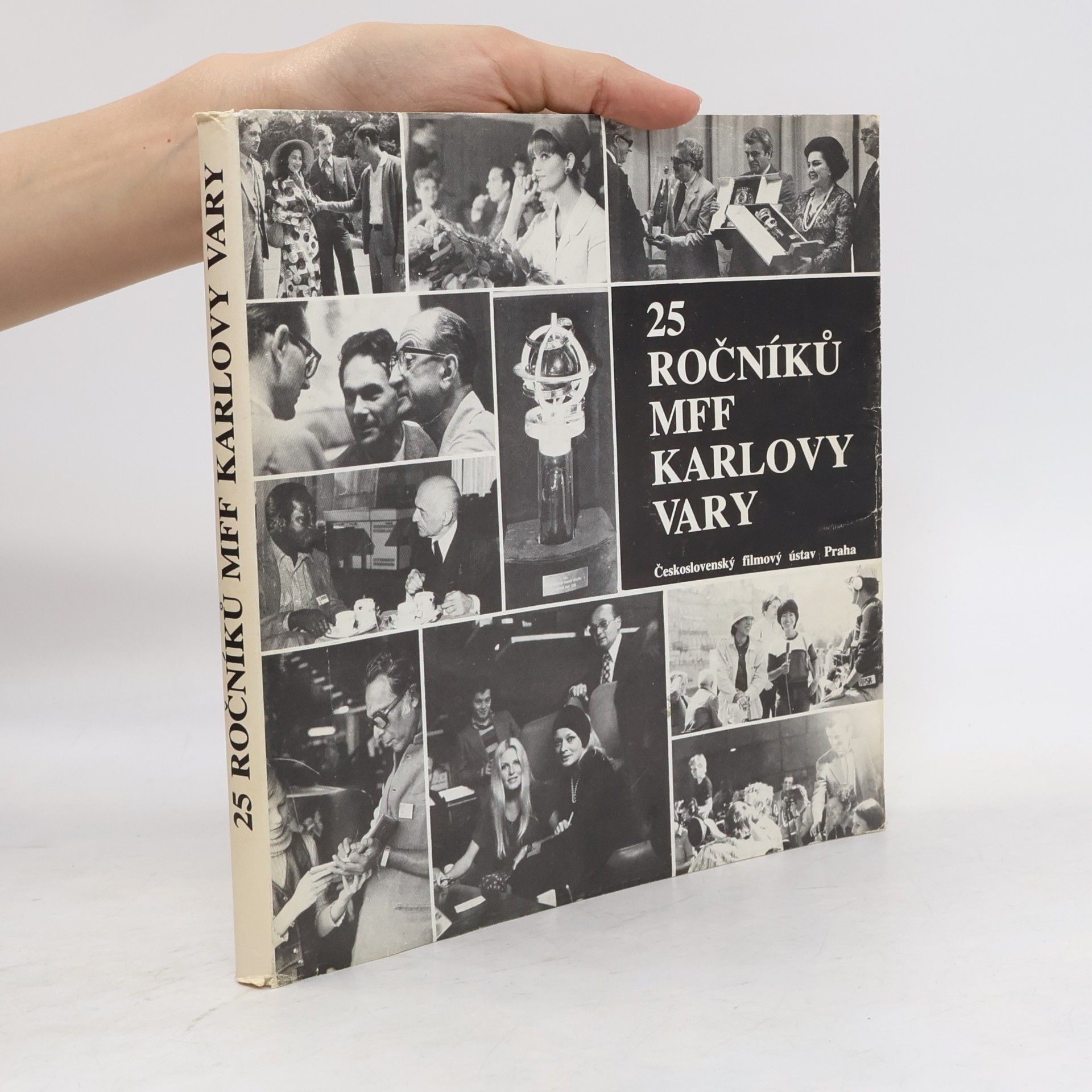 Autorenkollektiv 25 ročníků MFF Karlovy Vary