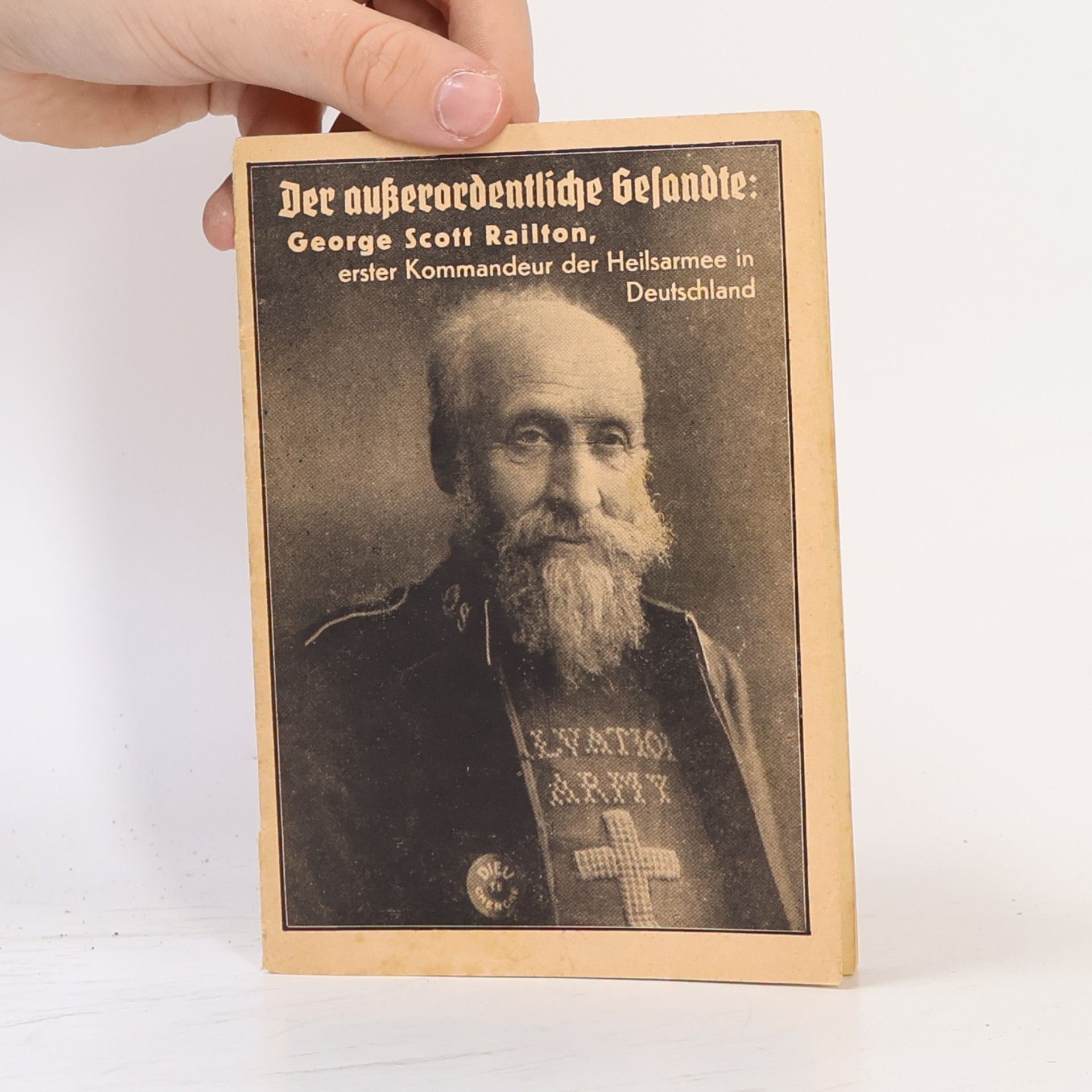 kolektiv Der außerordentliche Gesandte: George Scott Railton, erster Kommandeur der Heilsarmee in Deutschland