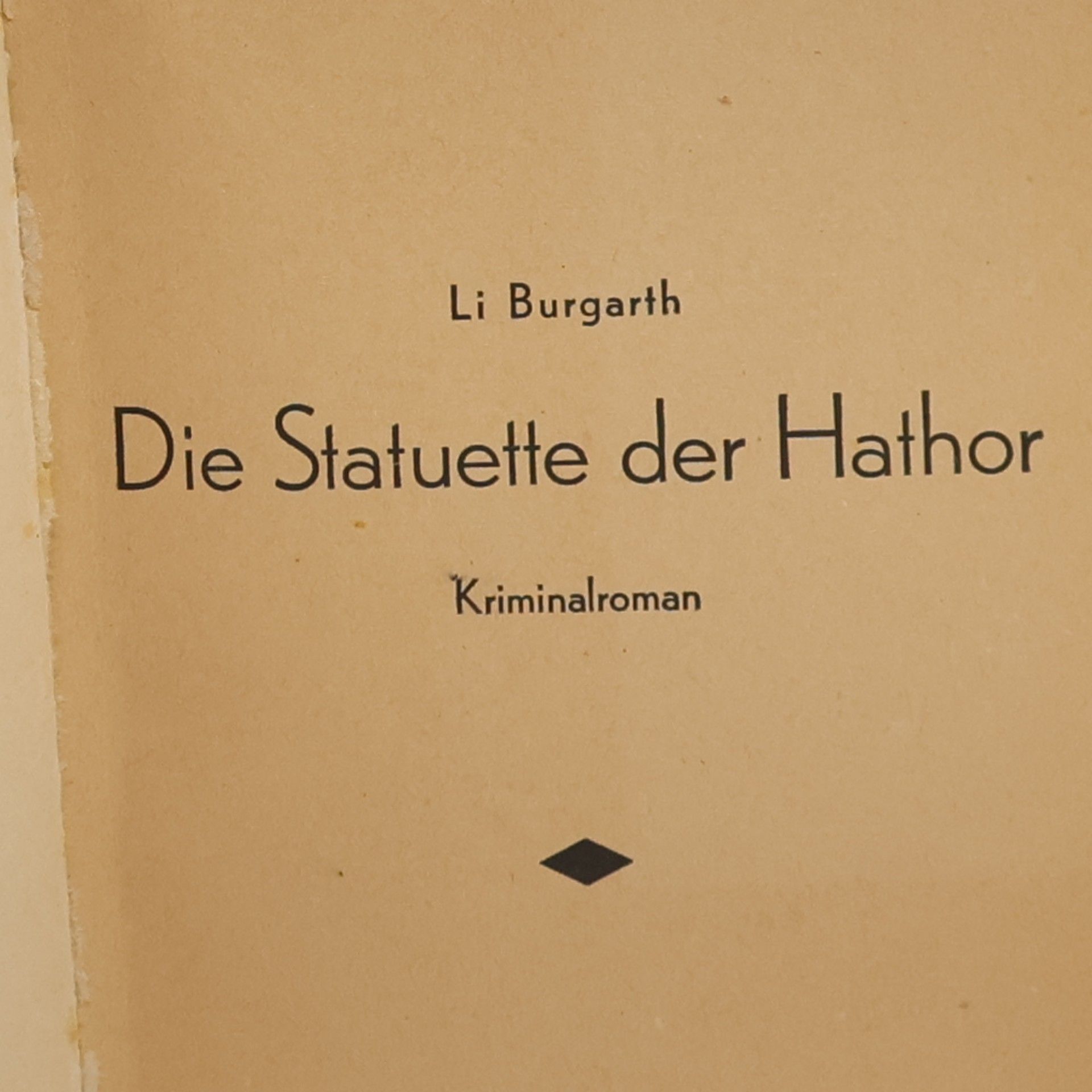 Li Burgarth Die Statuette der Hathor