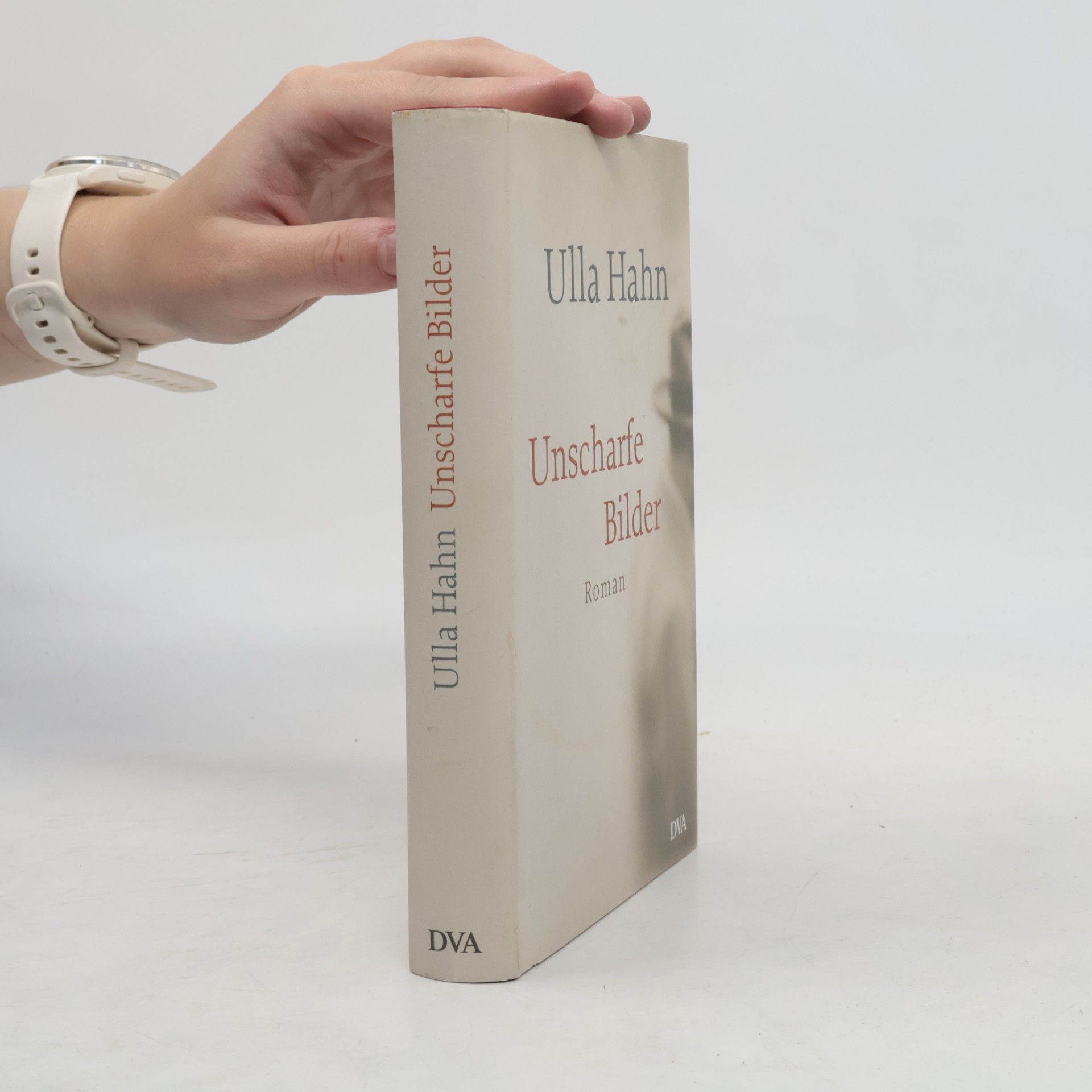Ulla Hahn Unscharfe Bilder