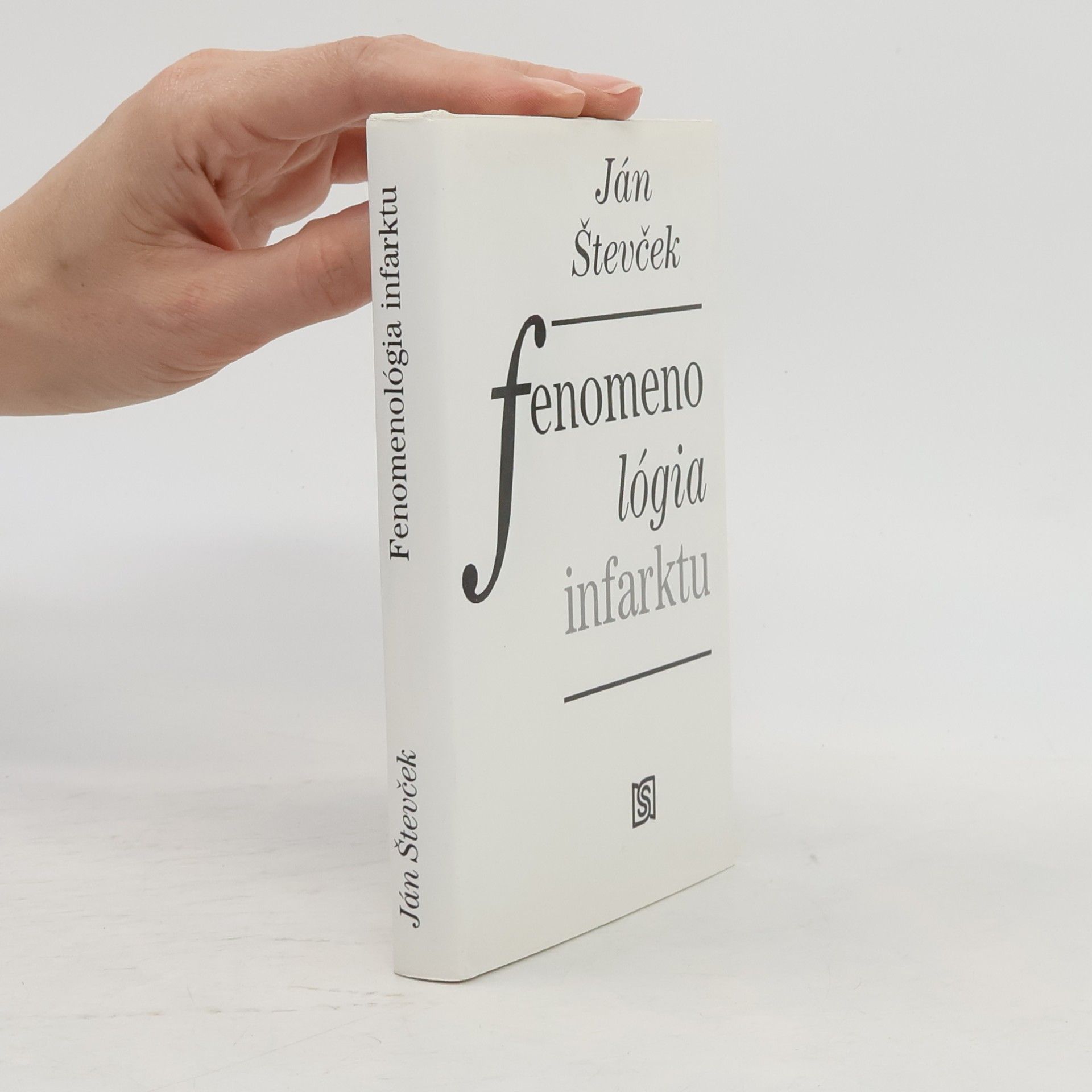 Ján Števček Fenomenológia infarktu