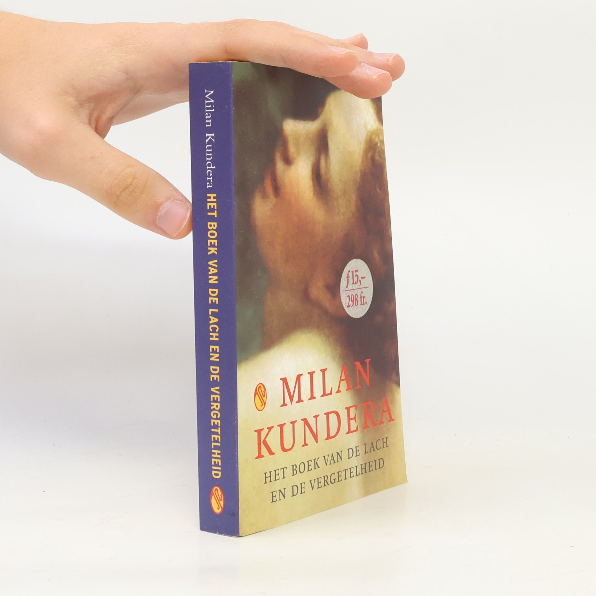 Milan Kundera Het boek van de lach en de vergetelheid
