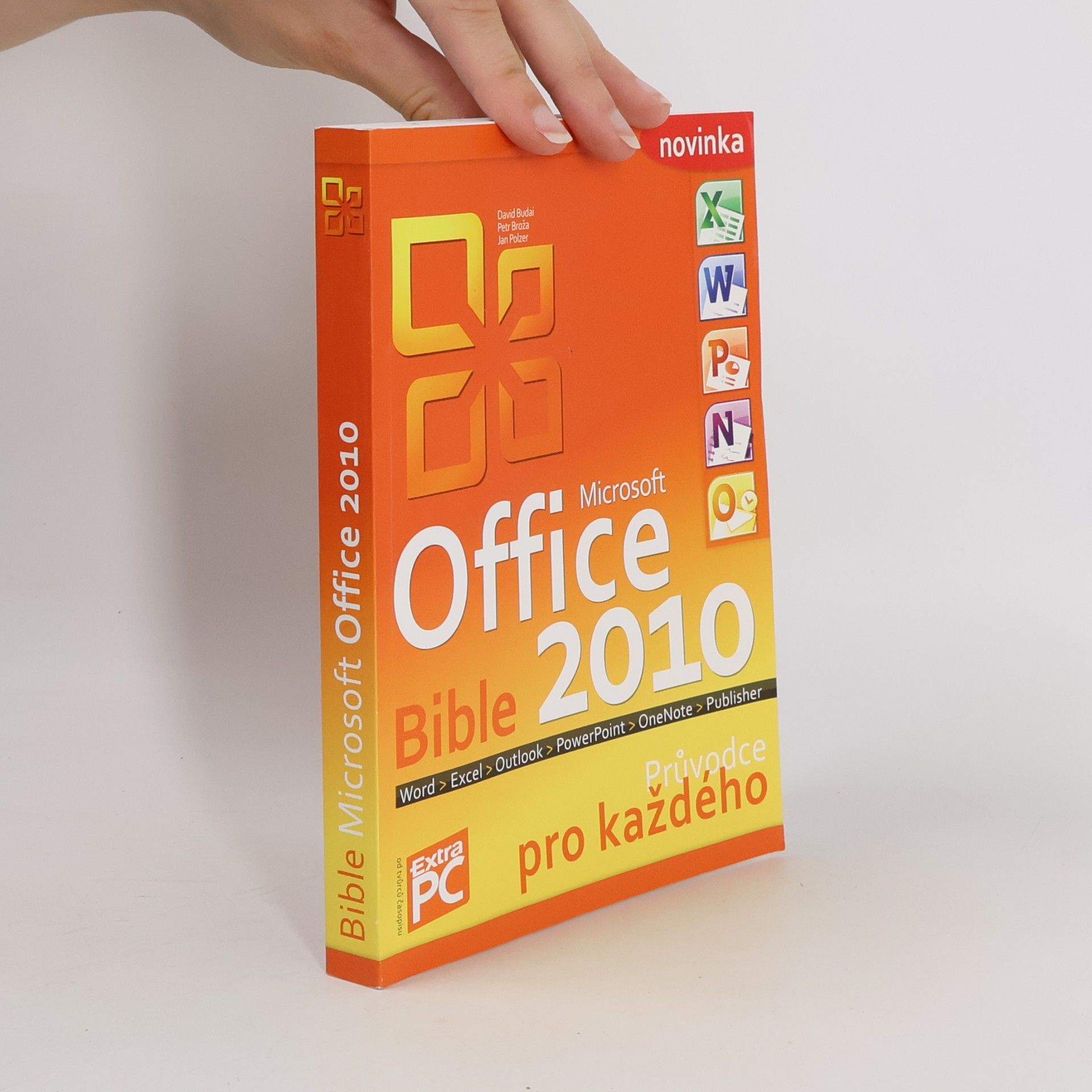 David Budai Bible Microsoft Office 2010 – průvodce pro každého
