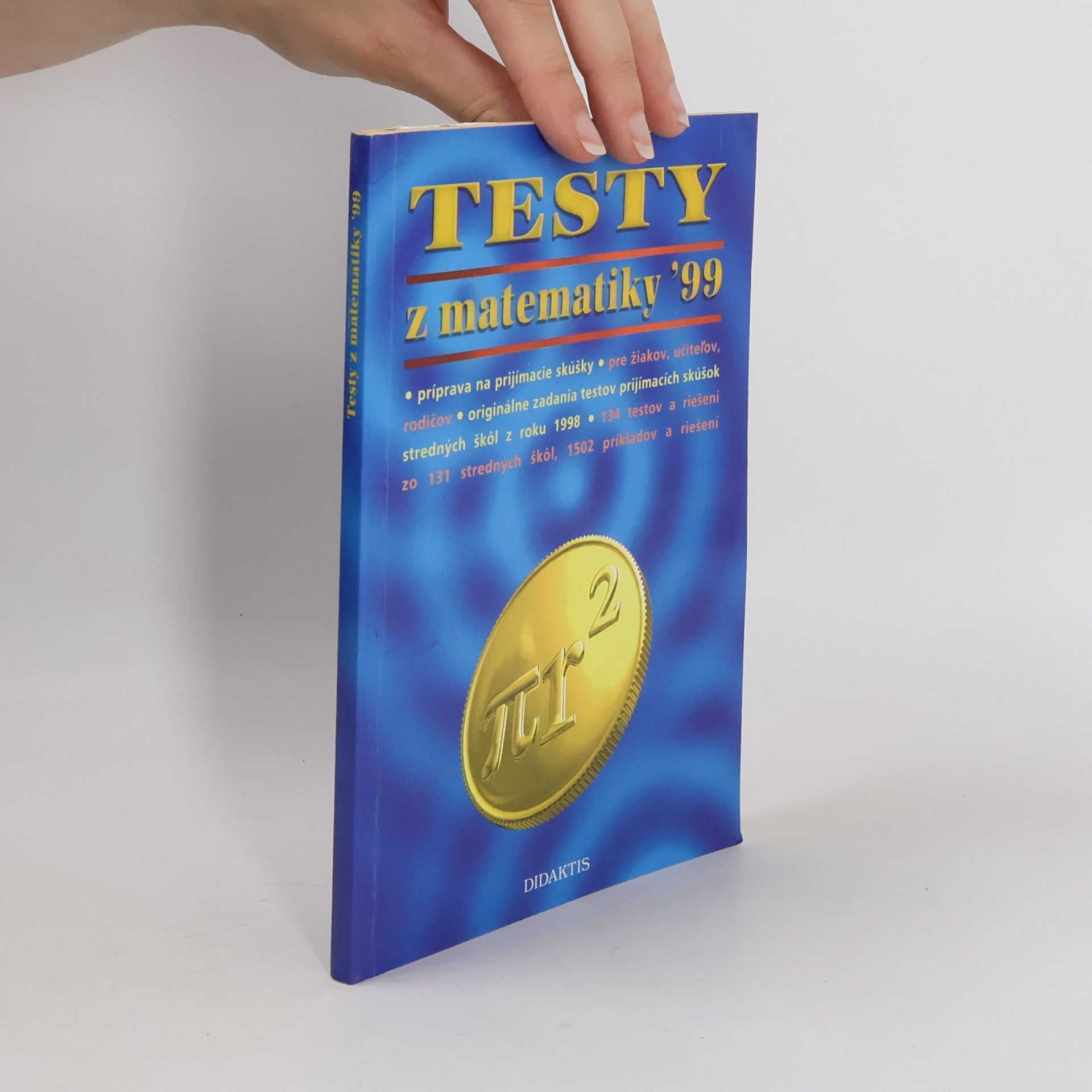 Collectif d'auteurs Testy z matematiky '99