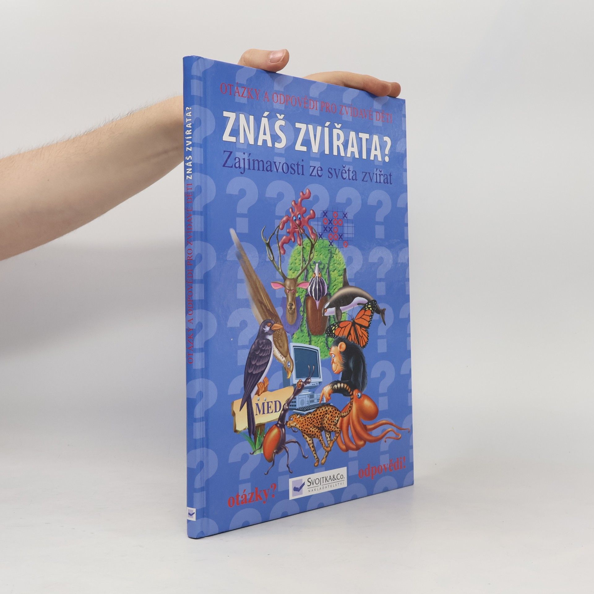 Josef Vyskočil Znáš zvířata? : zajímavosti ze světa zvířat