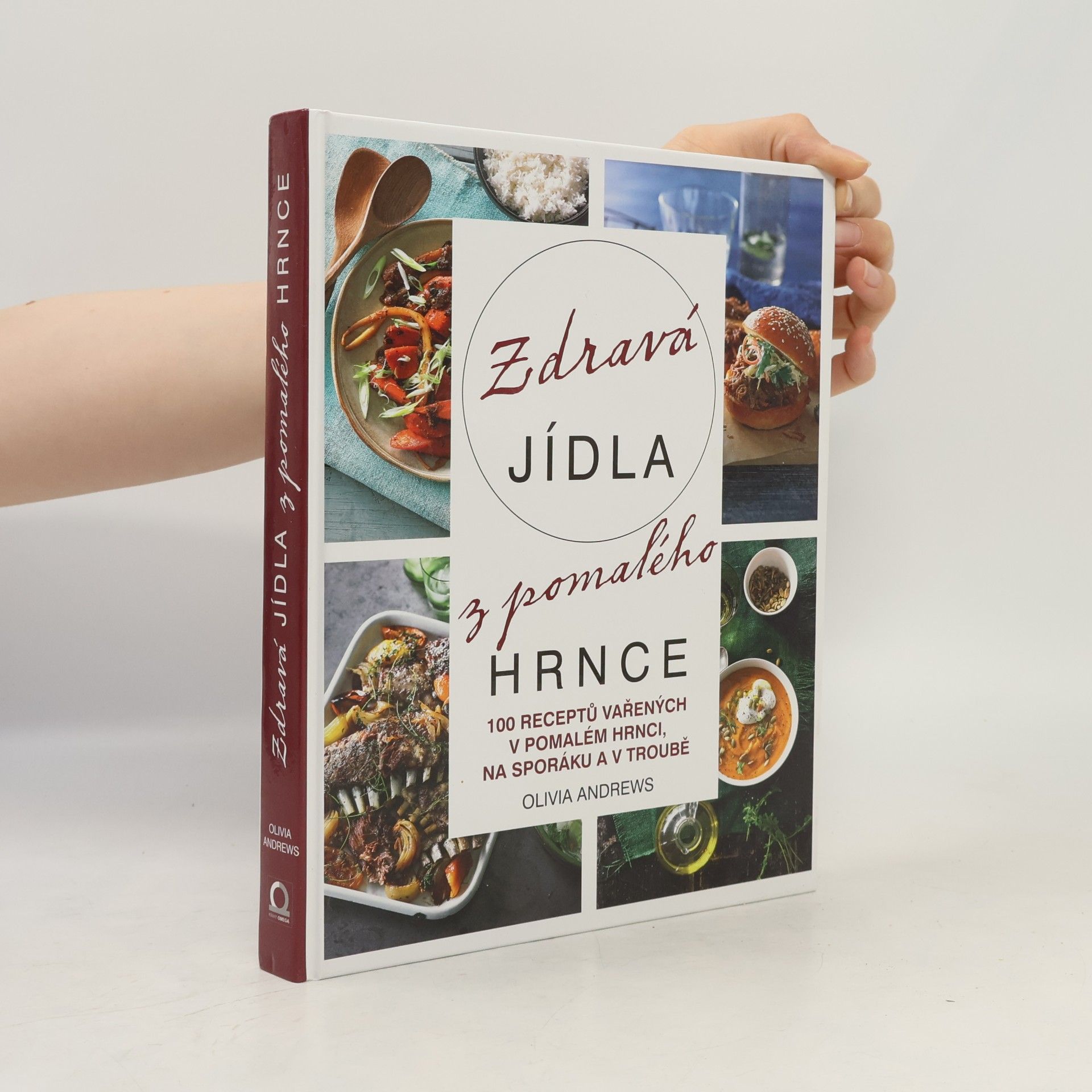 Olivia Andrews Zdravá jídla z pomalého hrnce