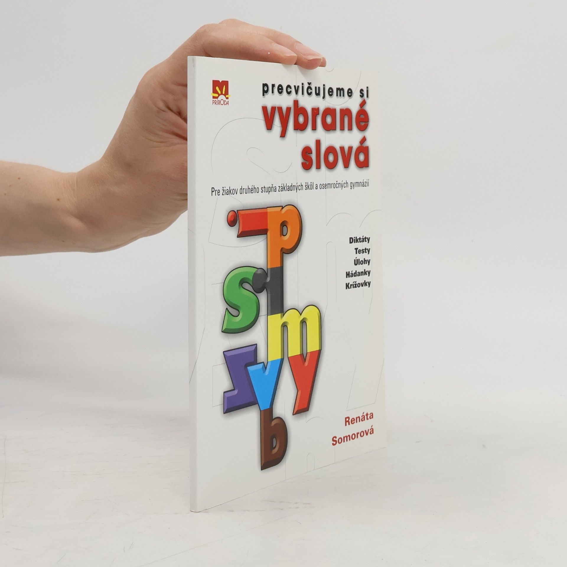 Somorová, Renáta Precvičujeme si vybrané slová