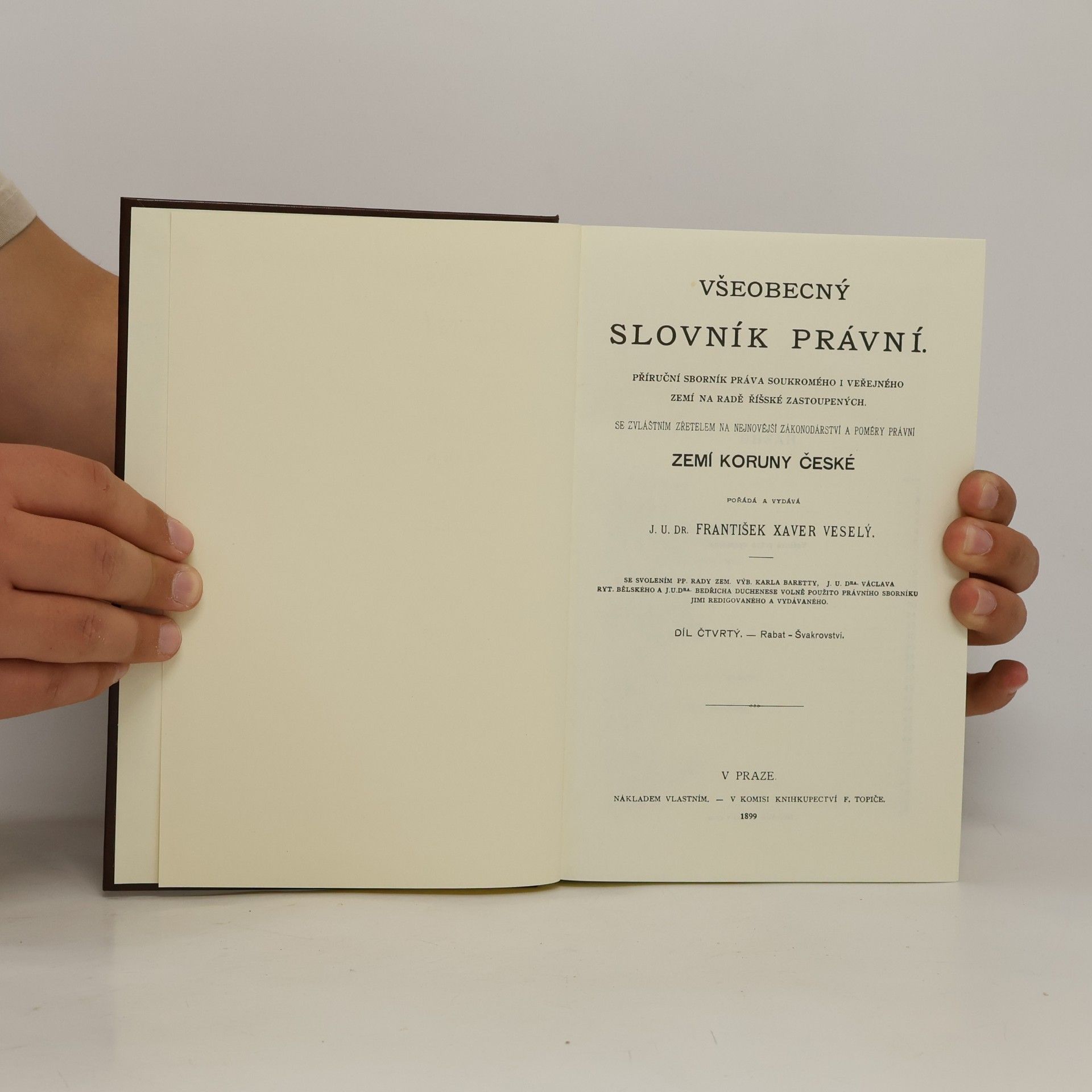 František Xaver Veselý Všeobecný slovník právní 4