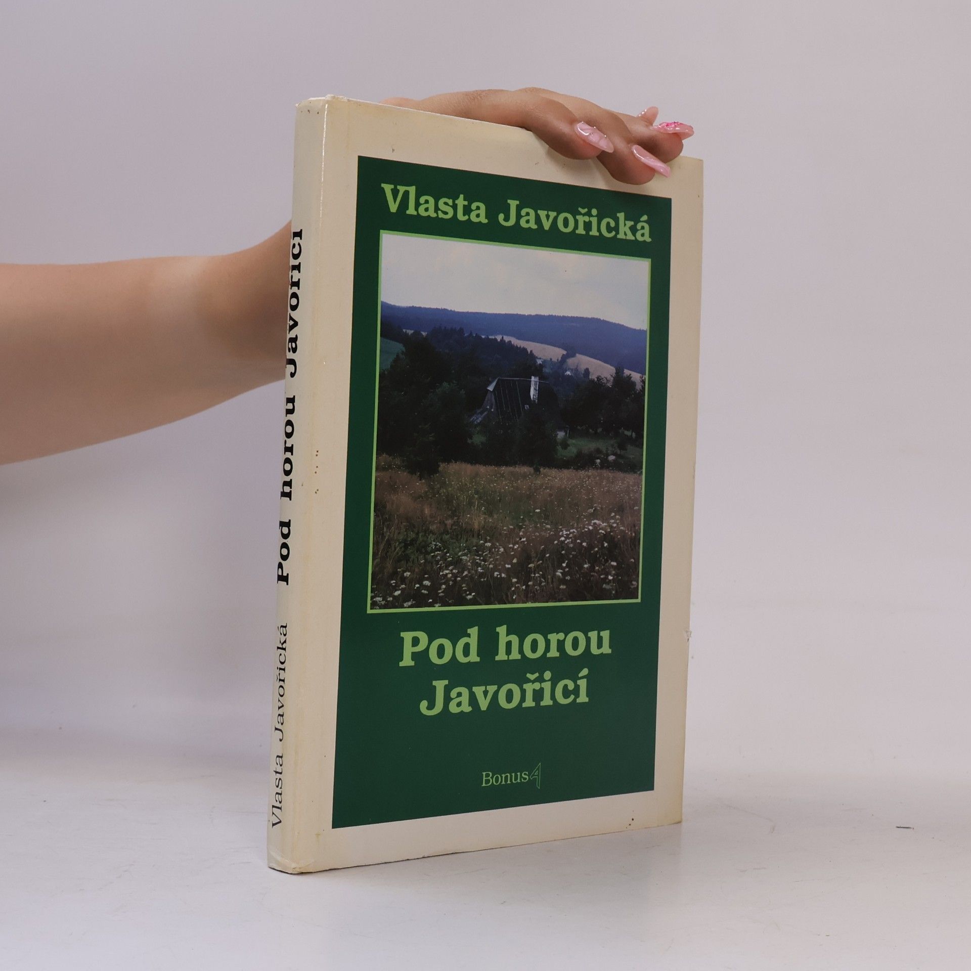 Vlasta Javořická Pod horou Javořicí