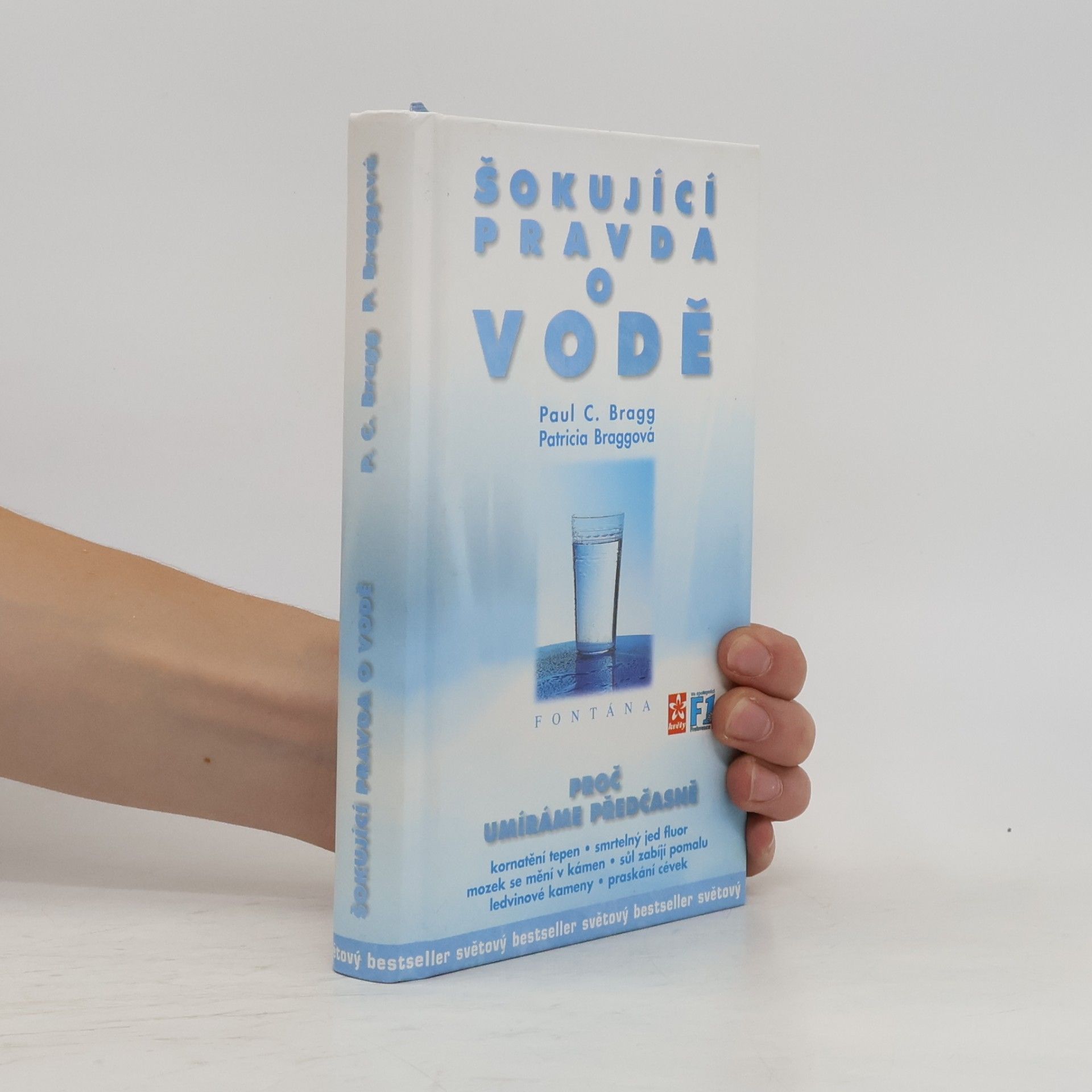 Paul Chappuis Bragg Šokující pravda o vodě