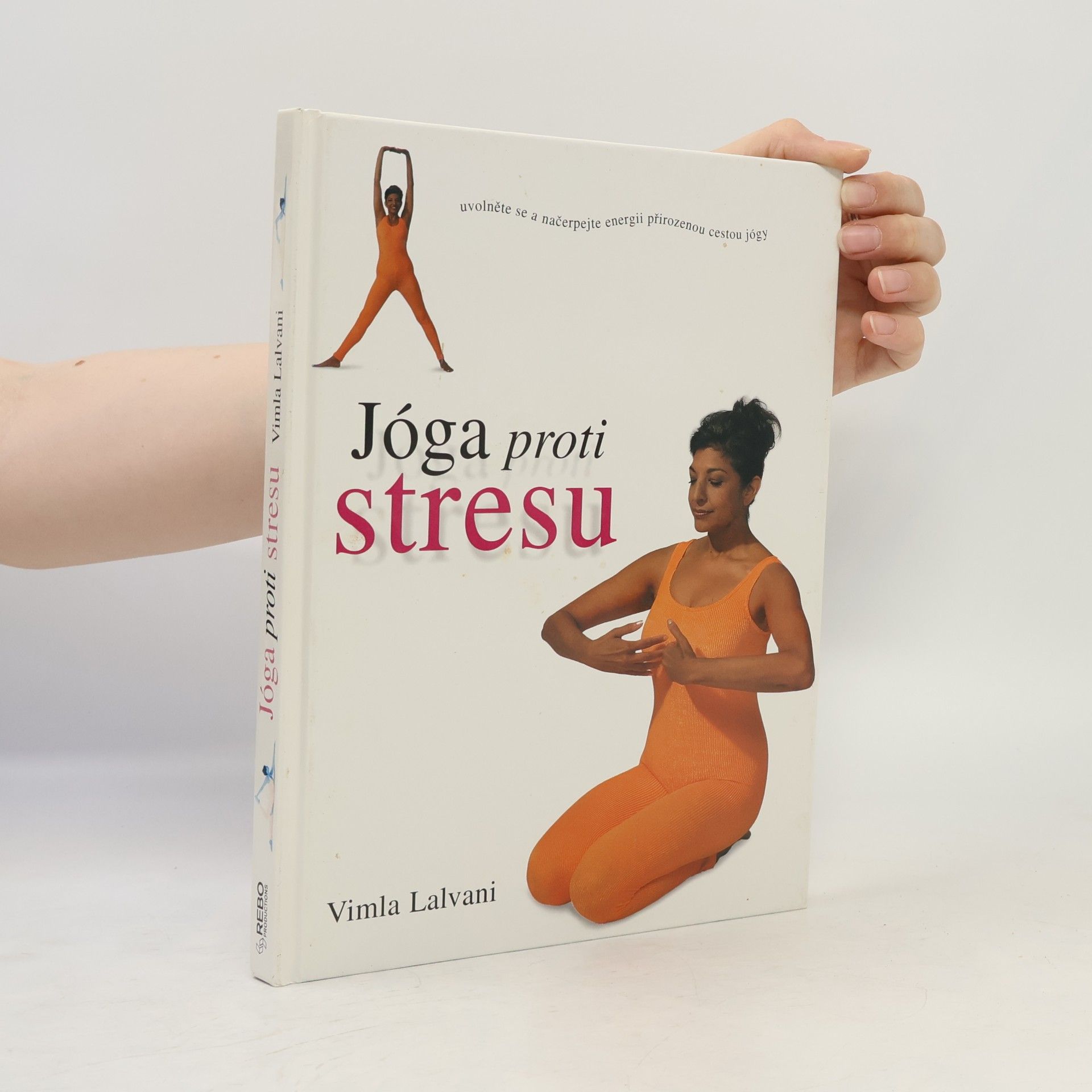 Vimla Lalvani Jóga proti stresu