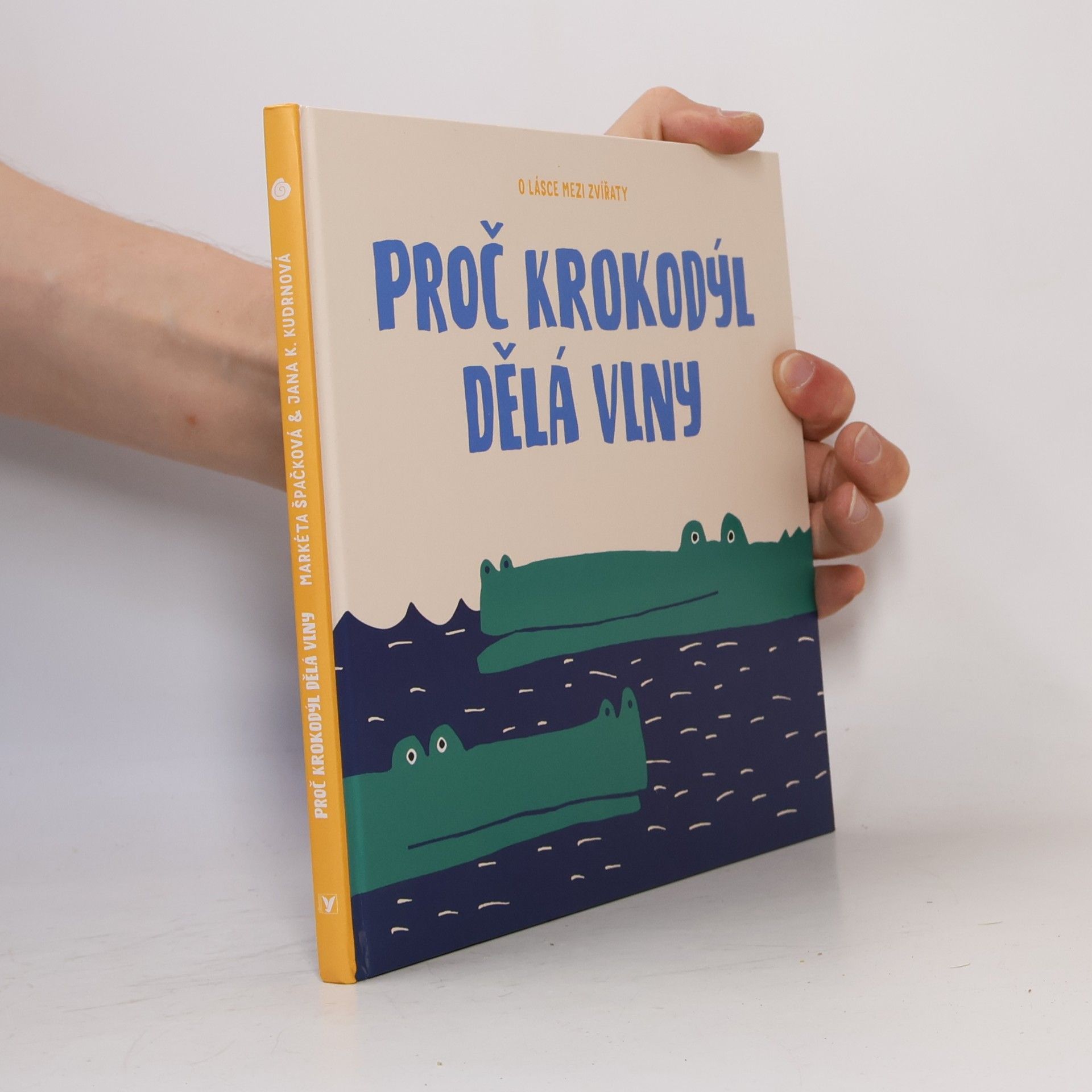 Markéta Špačková Proč krokodýl dělá vlny