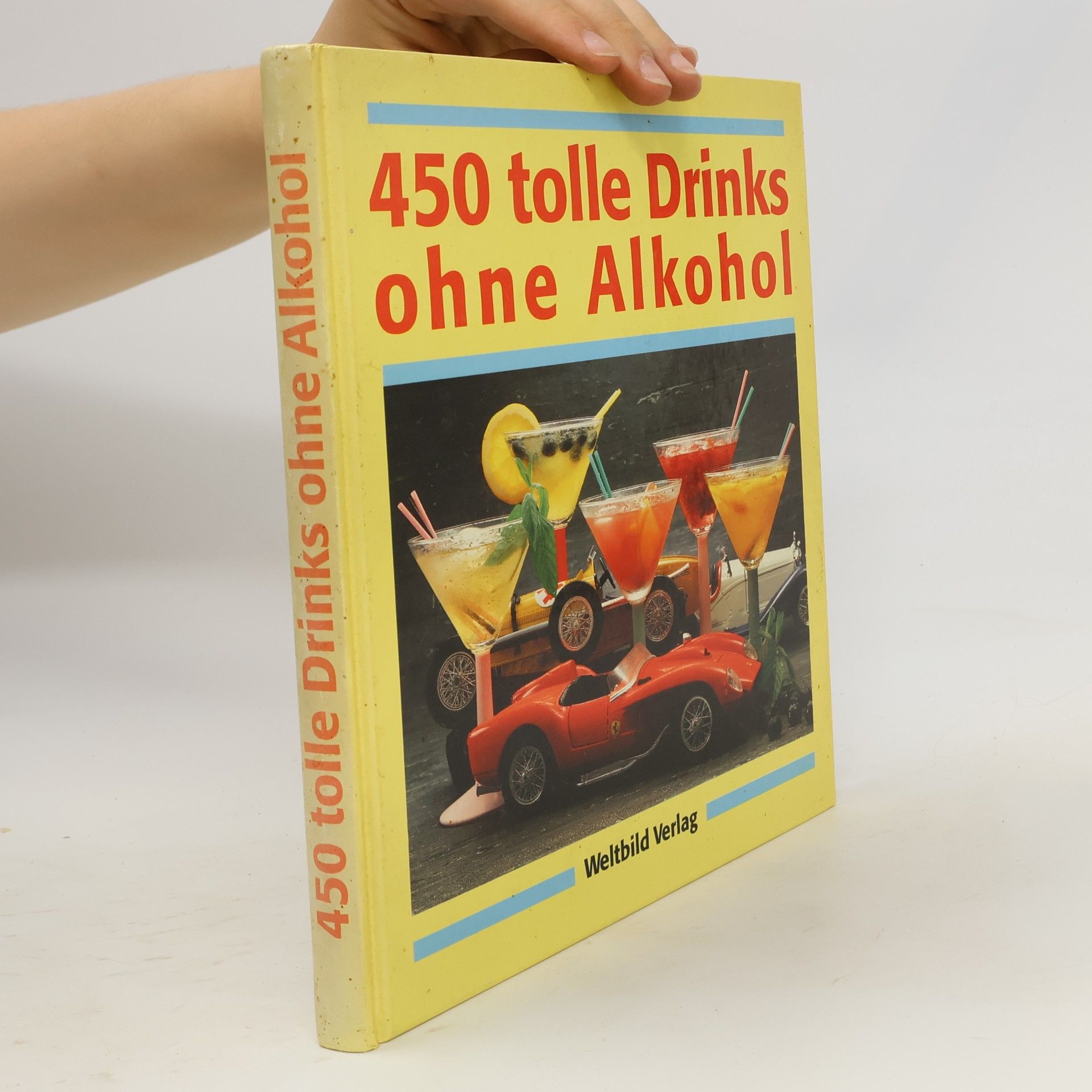 Autorenkollektiv 450 tolle Drinks ohne Alkohol