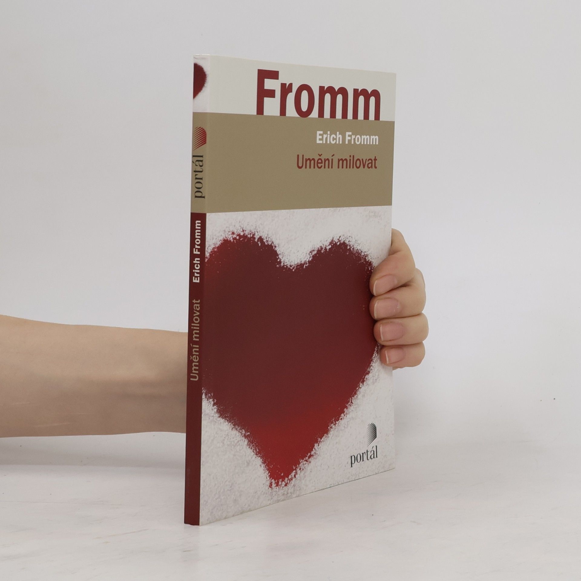 Erich Fromm Umění milovat