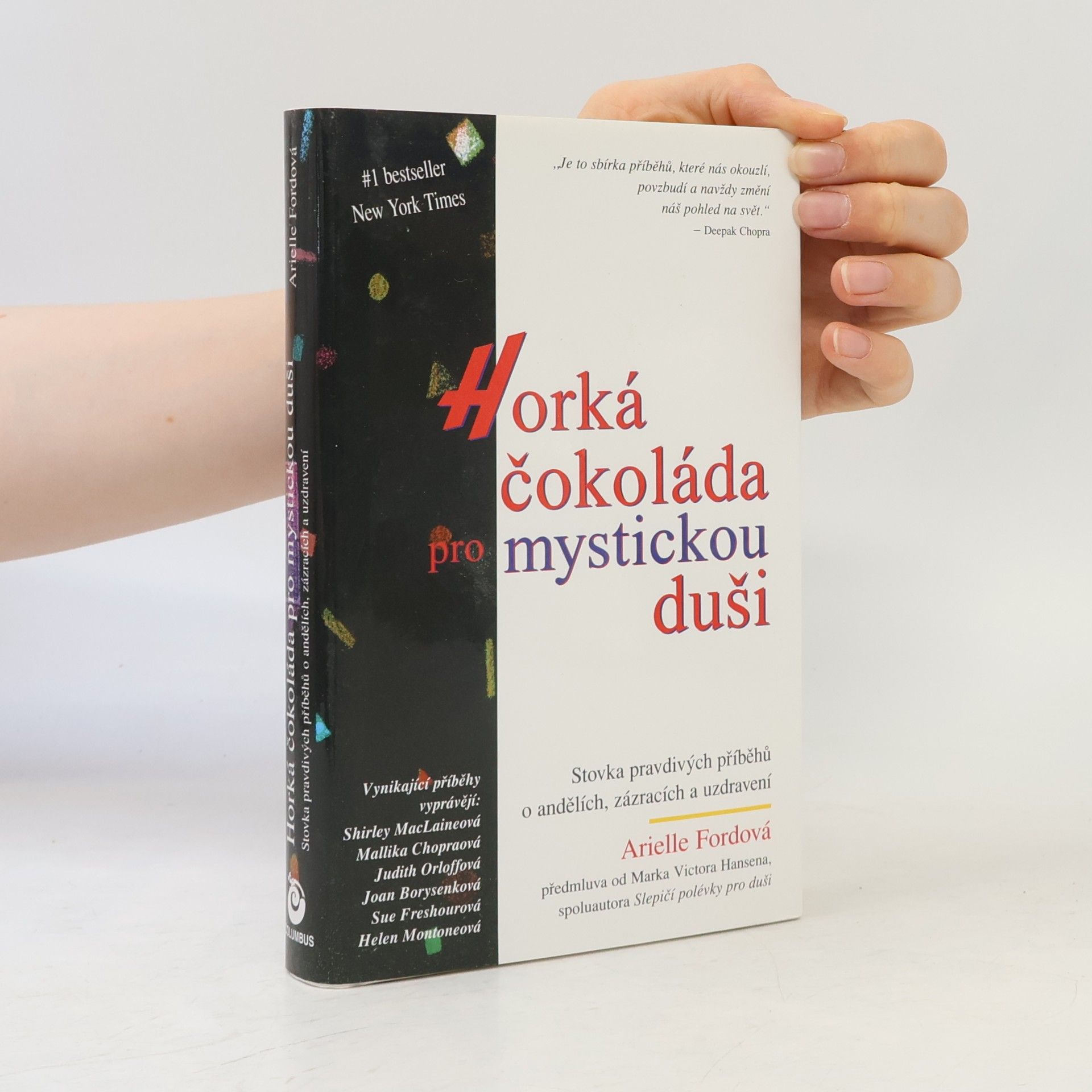 Arielle Ford Horká čokoláda pro mystickou duši