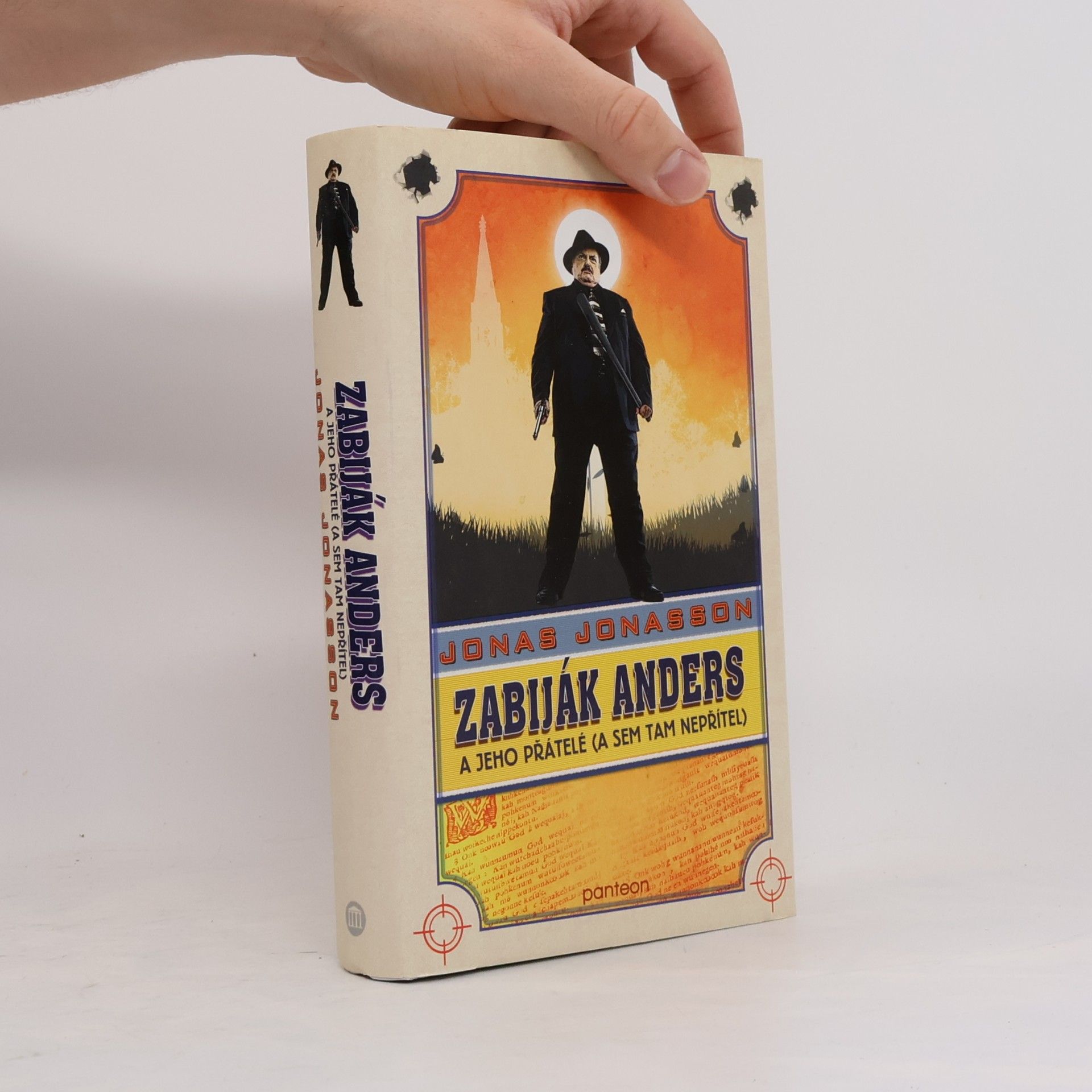 Jonas Jonasson Zabiják Anders a jeho přátelé (a sem tam nepřítel)