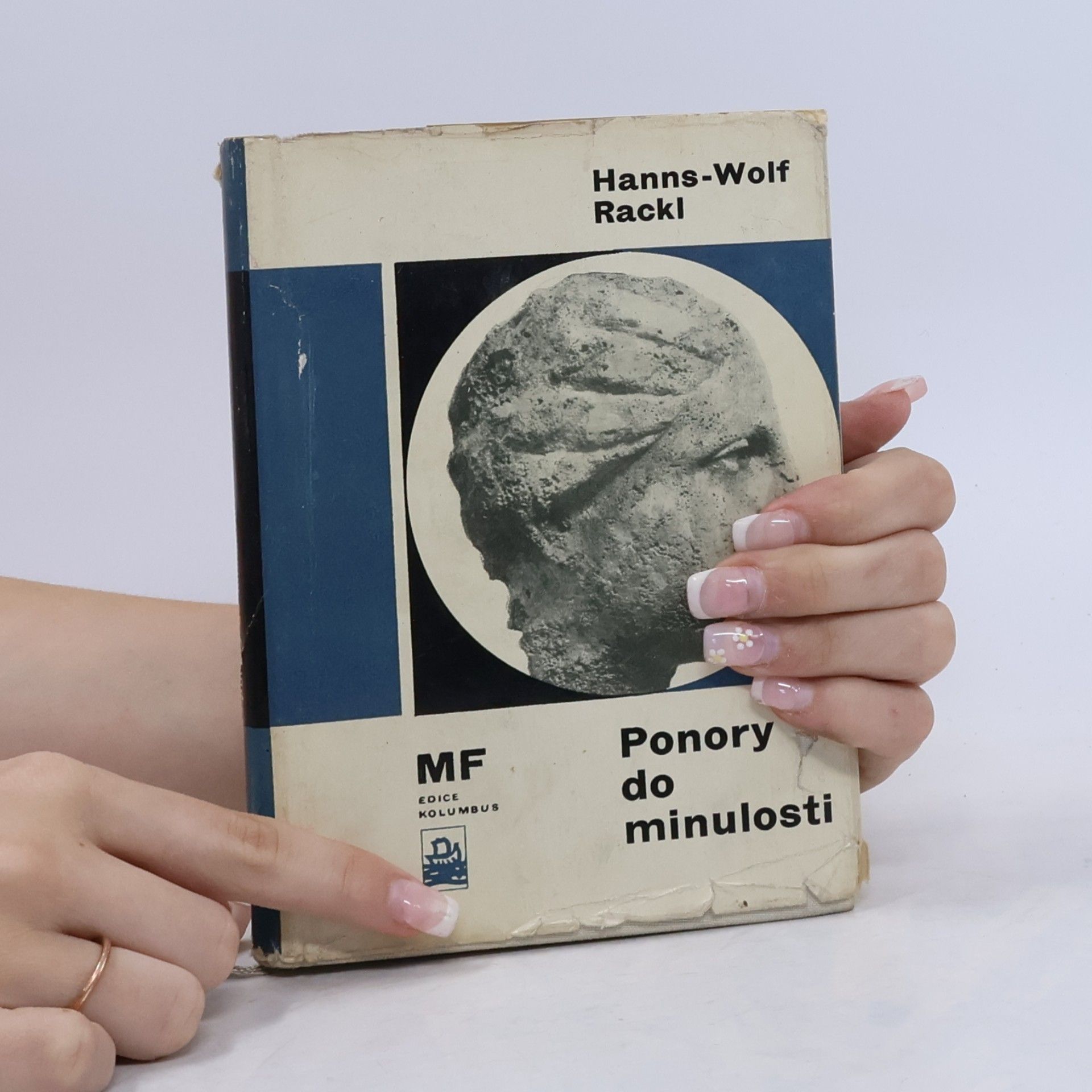 Hanns Wolf Rackl Ponory do minulosti