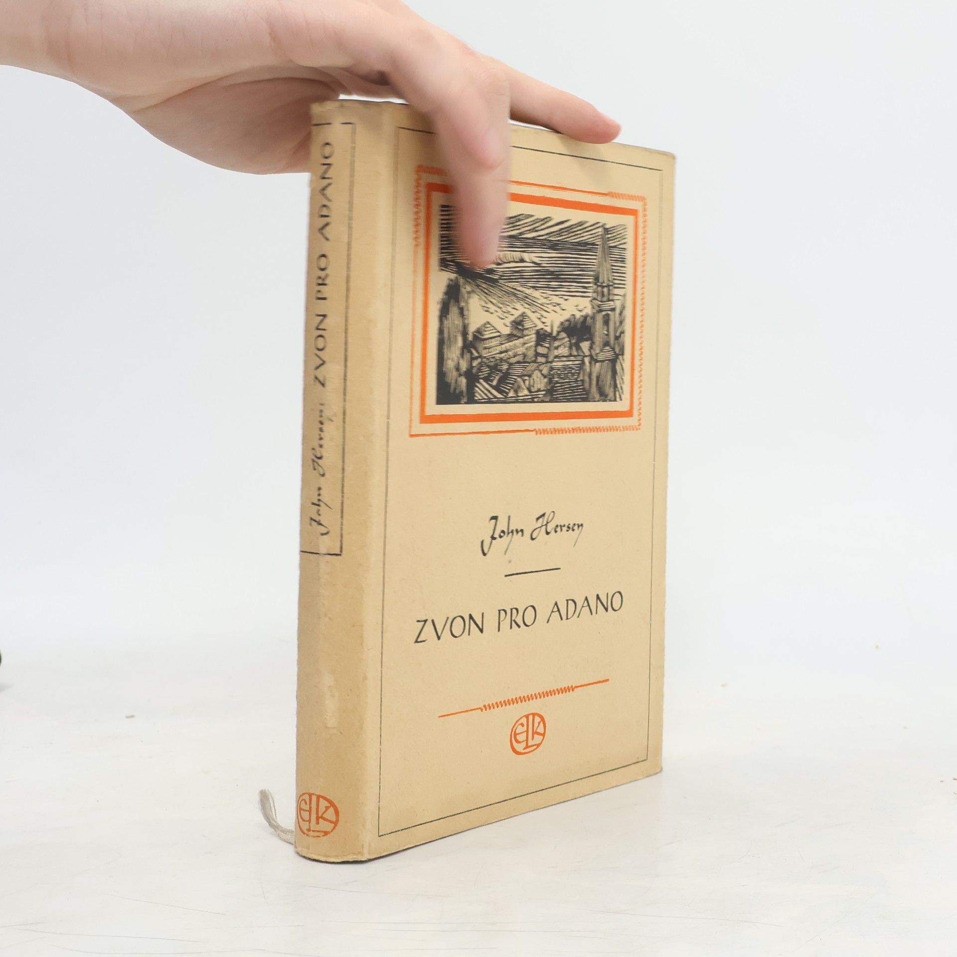 John Hersey Zvon pro Adano