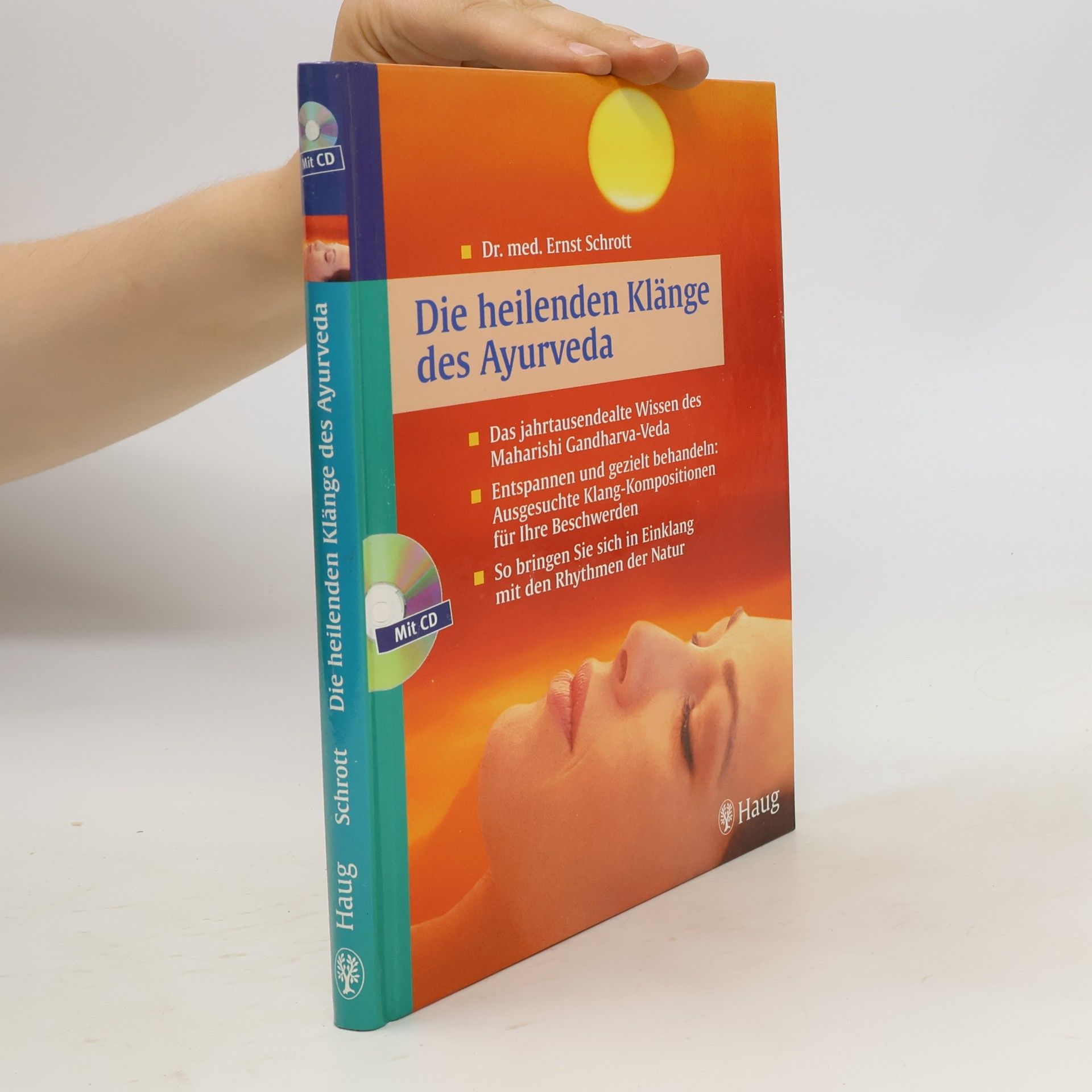 Autorenkollektiv Die heilenden Klänge des Ayurveda