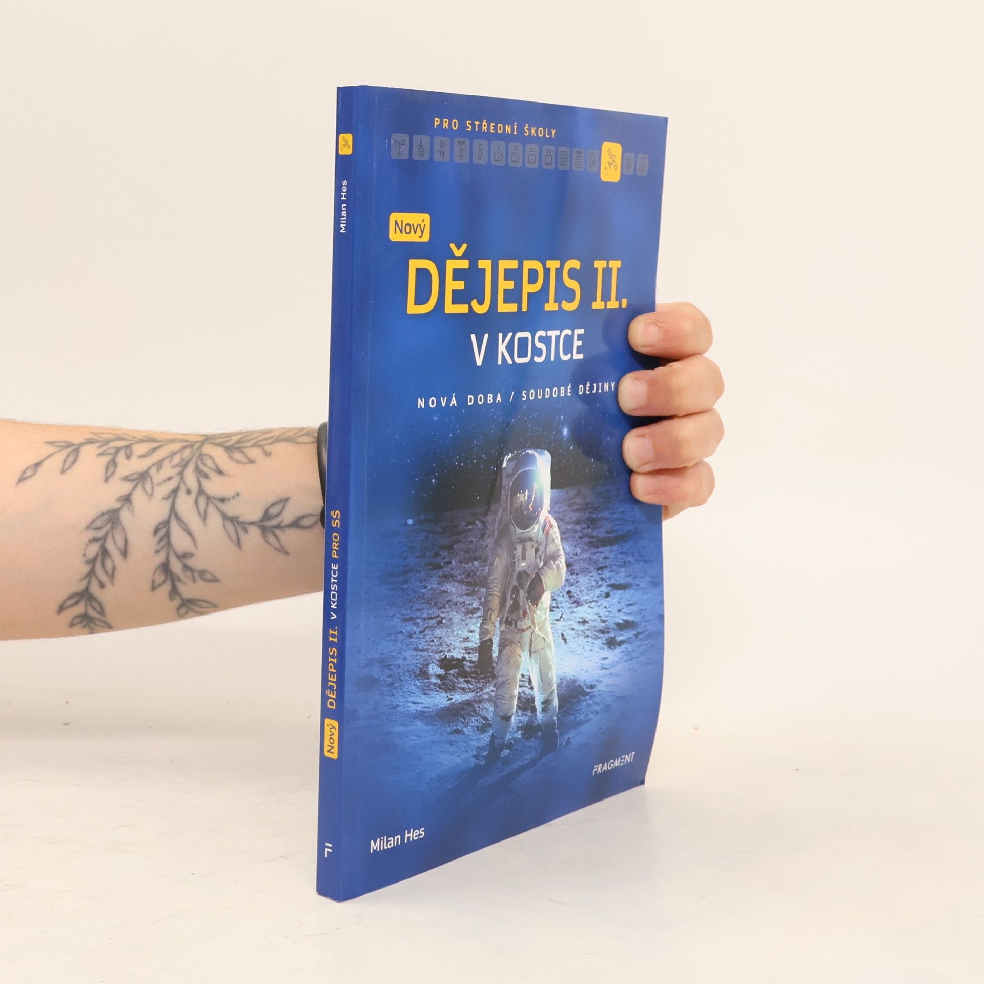 Milan Hes Nový dějepis II. v kostce pro SŠ