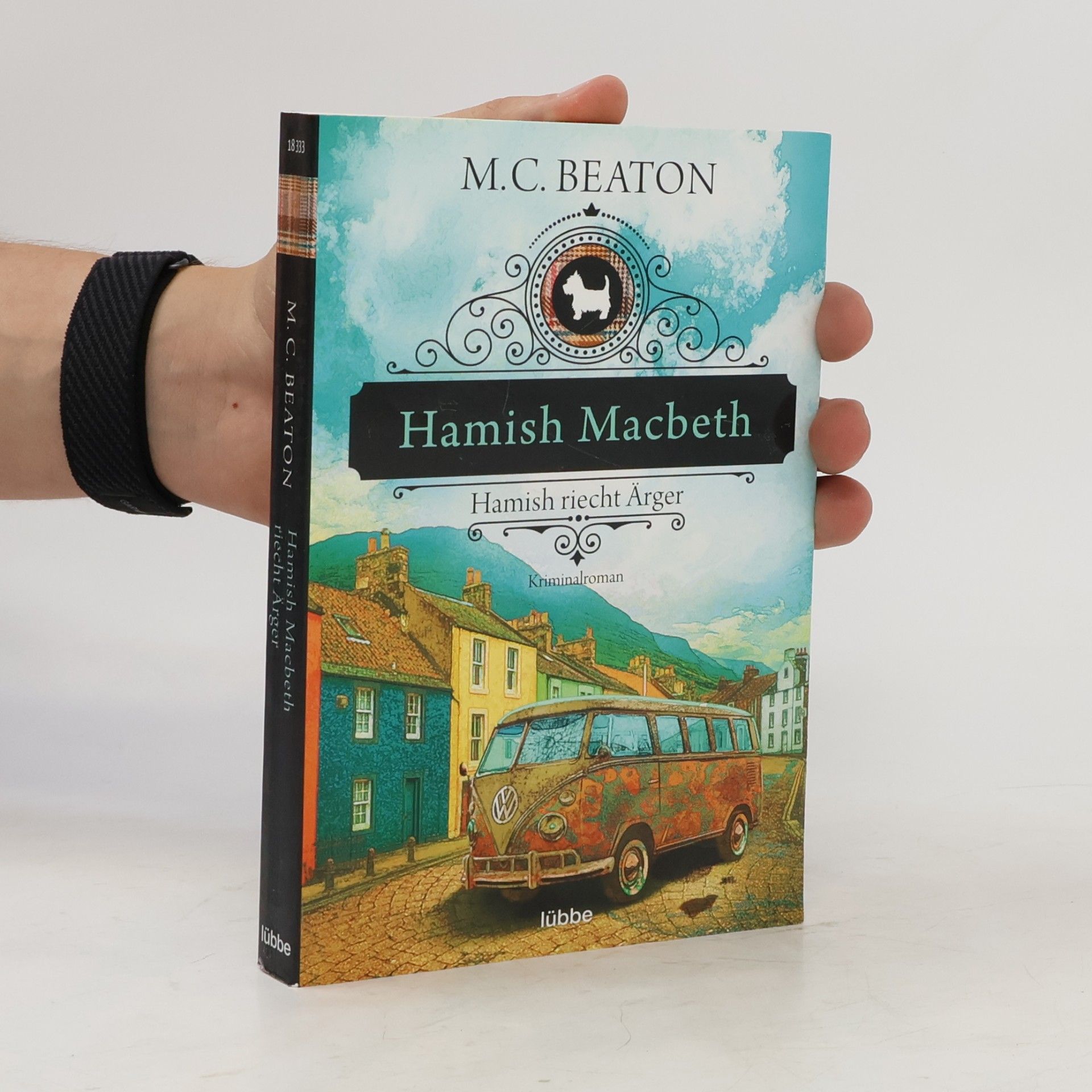 Marion Chesney Hamish Macbeth. Hamish riecht Ärger