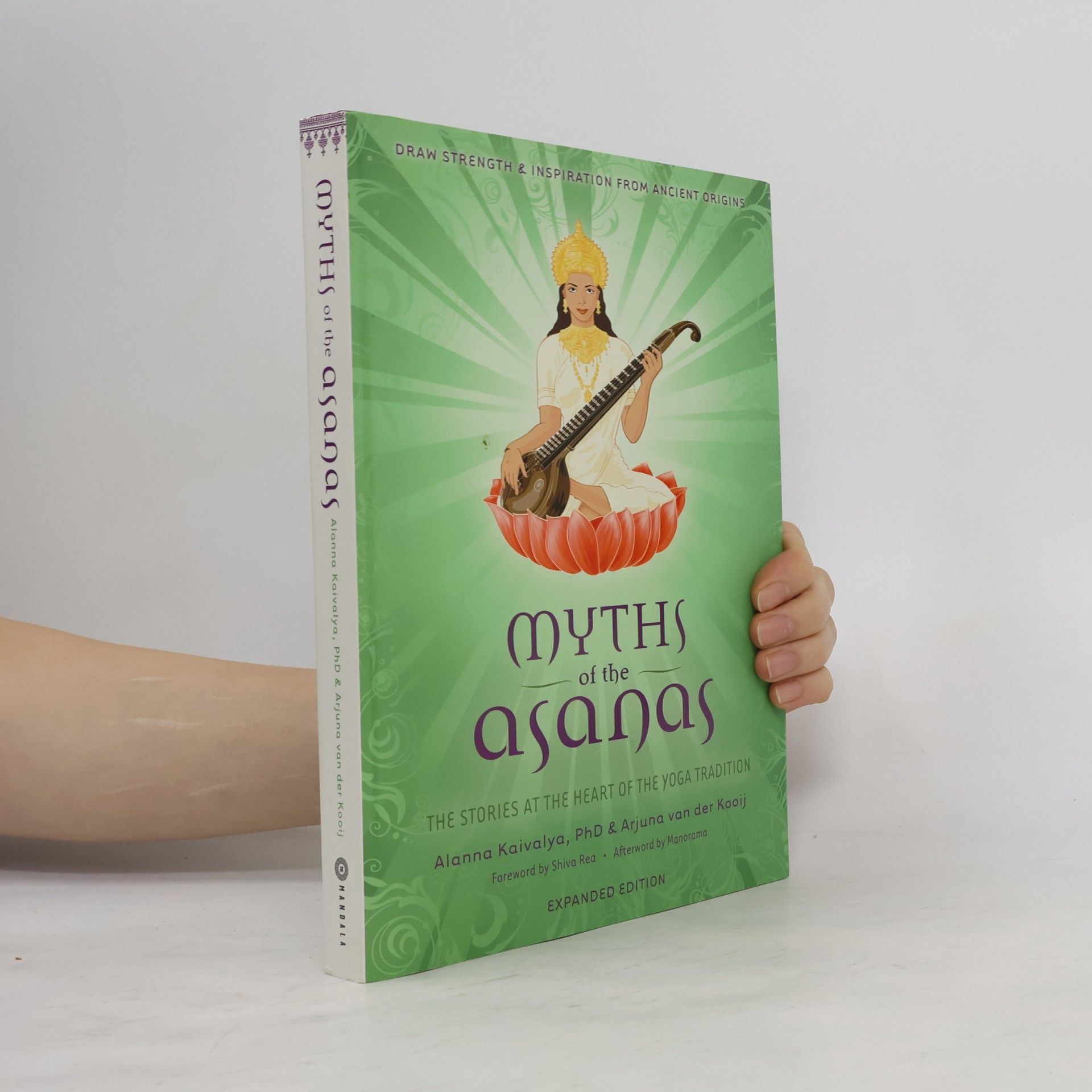 Alanna Kaivalya Myths of the Asanas