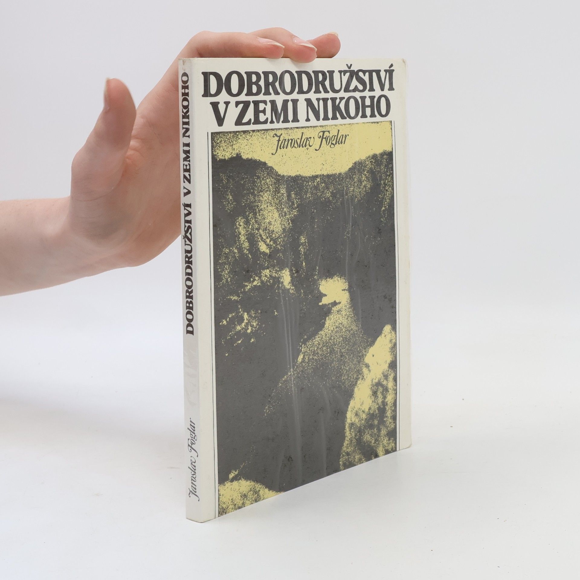 Jaroslav Foglar Dobrodružství v Zemi nikoho