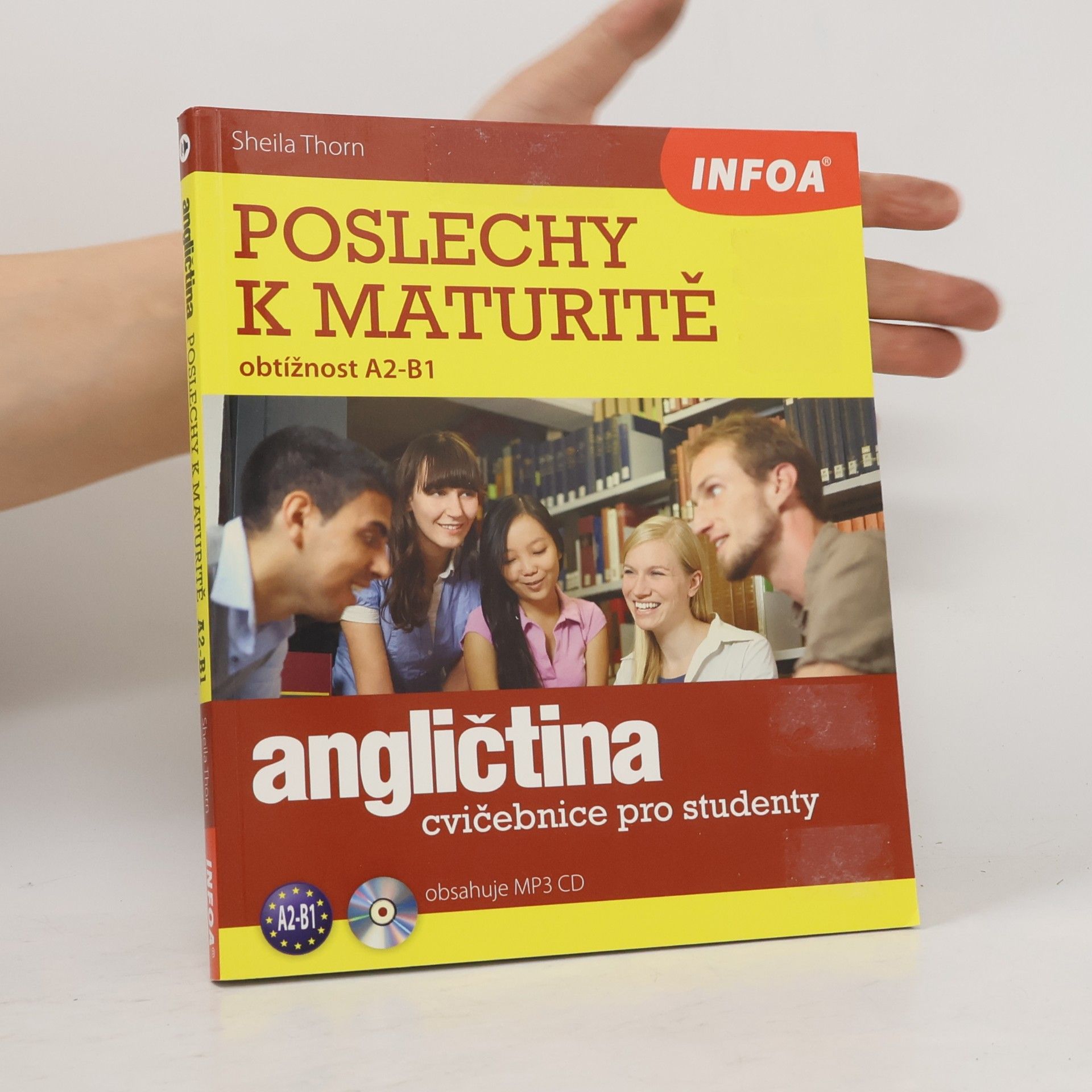 Sheila Thorn Angličtina: poslechy k maturitě: obtížnost A2-B1