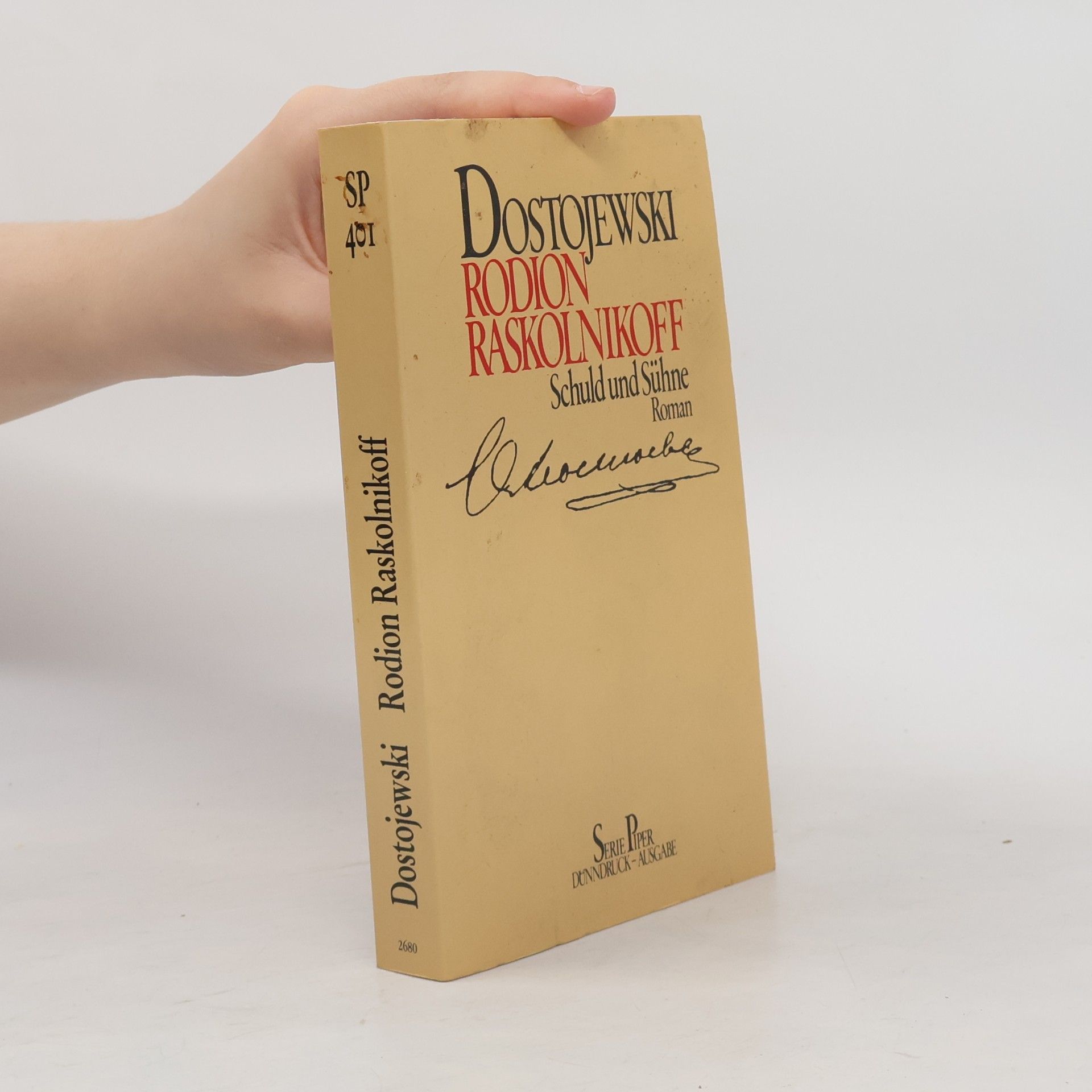 Fiodor Michajlovič Dostojevskij Rodion Raskolnikoff