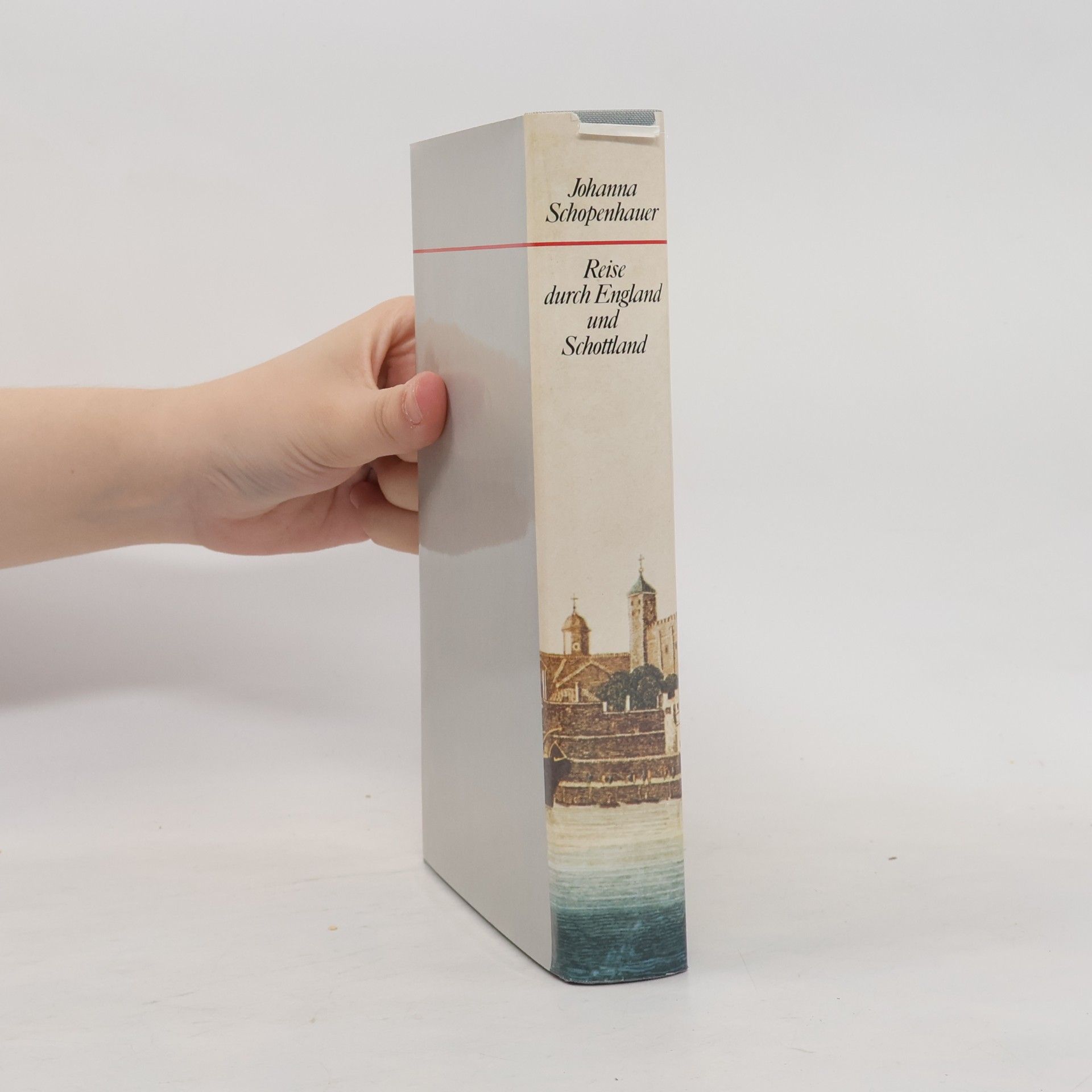 Johanna Schopenhauer Reise durch England und Schottland