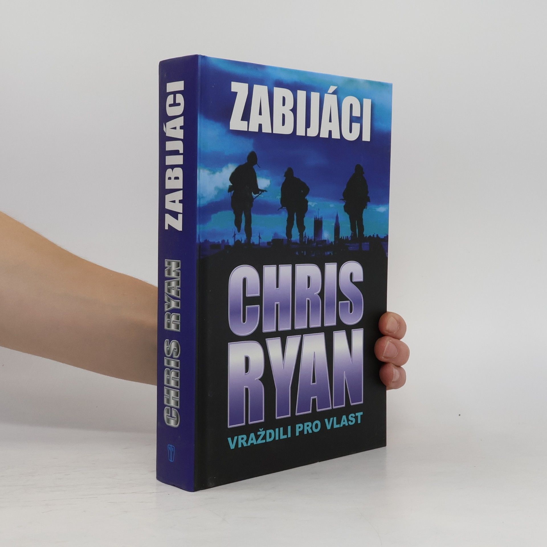 Chris Ryan Zabijáci – Vraždili pro vlast
