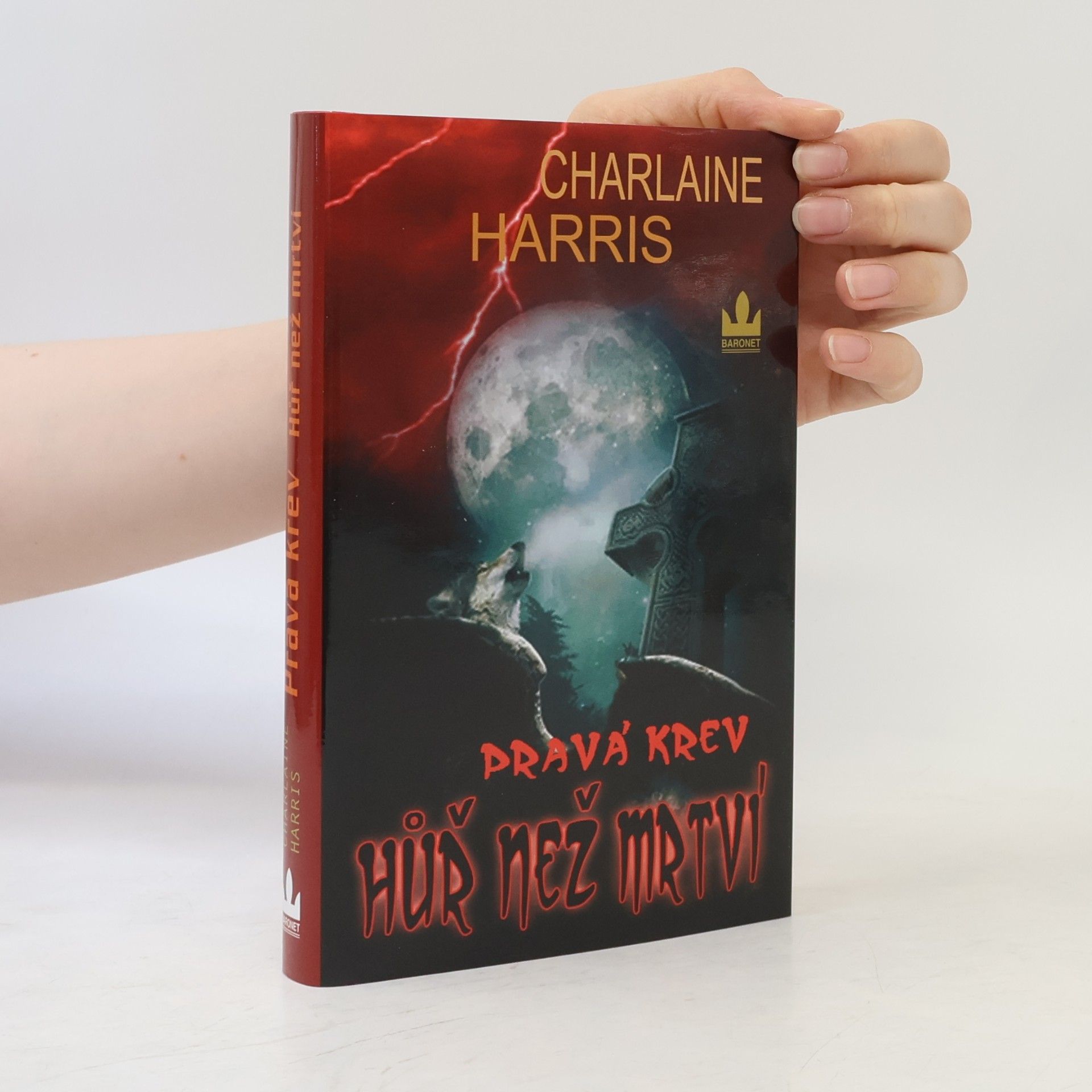 Charlaine Harris Hůř než mrtví