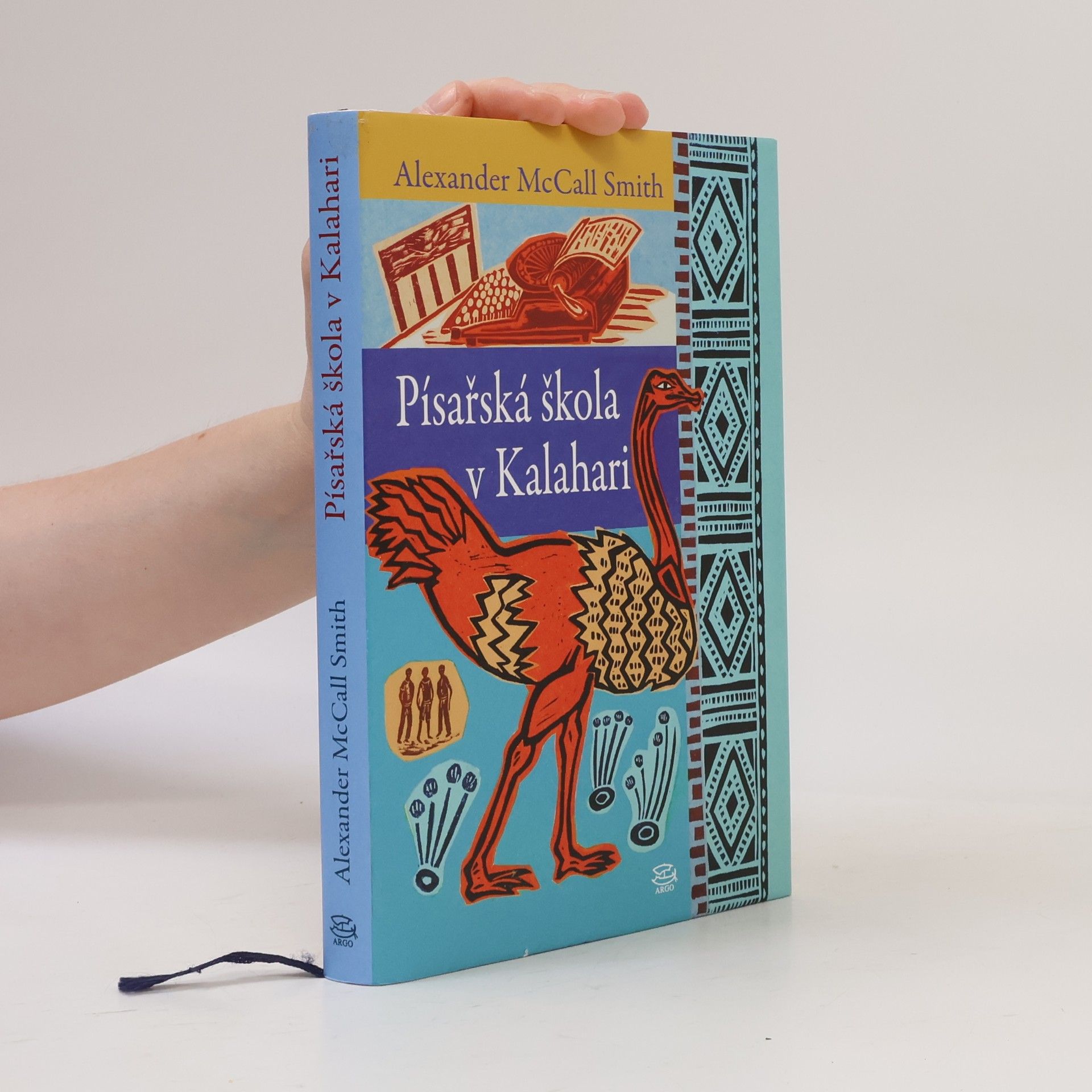 Alexander McCall Smith Písařská škola v Kalahari