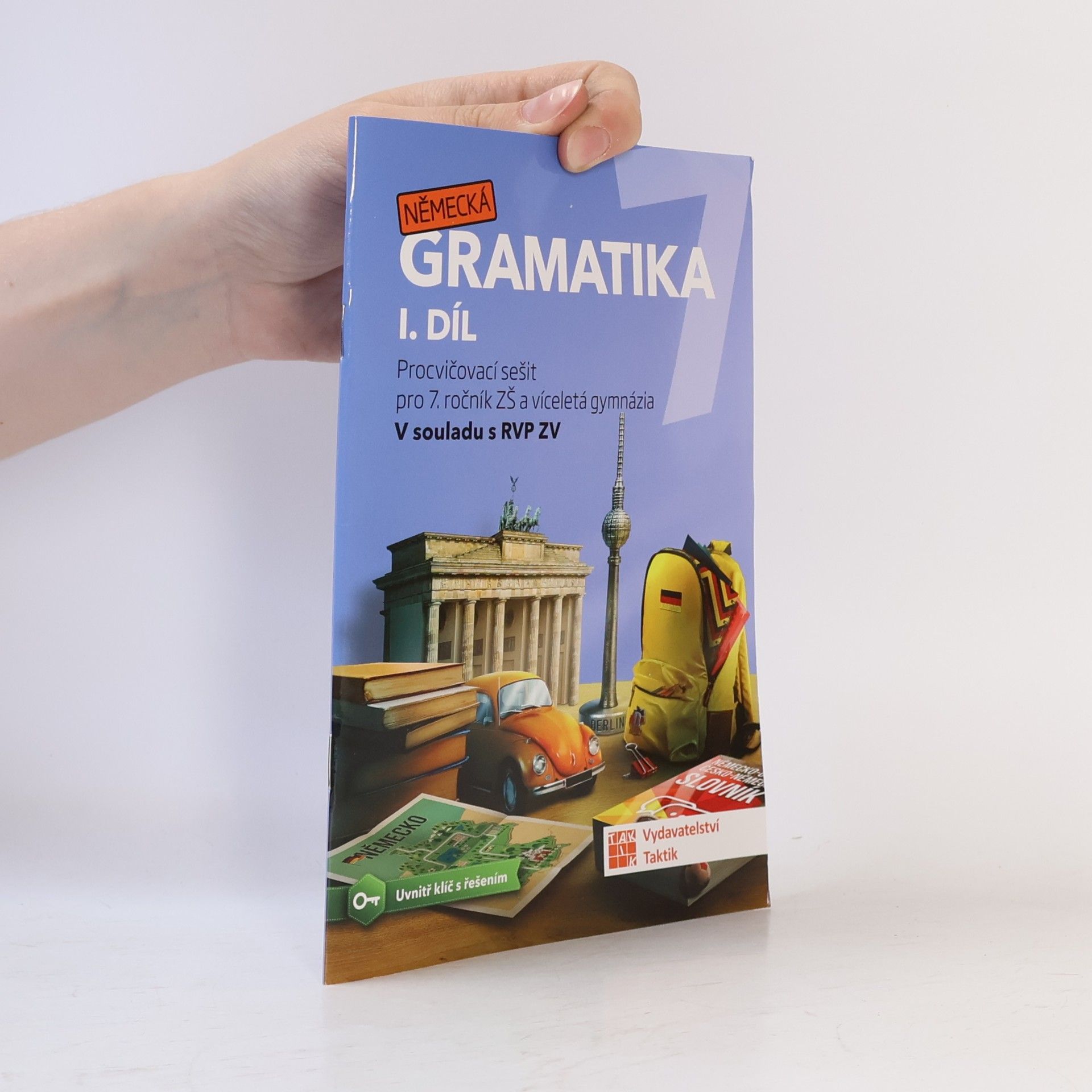 TAKTIK Německá gramatika 7 pro ZŠ – 1. díl - procvičovací sešit