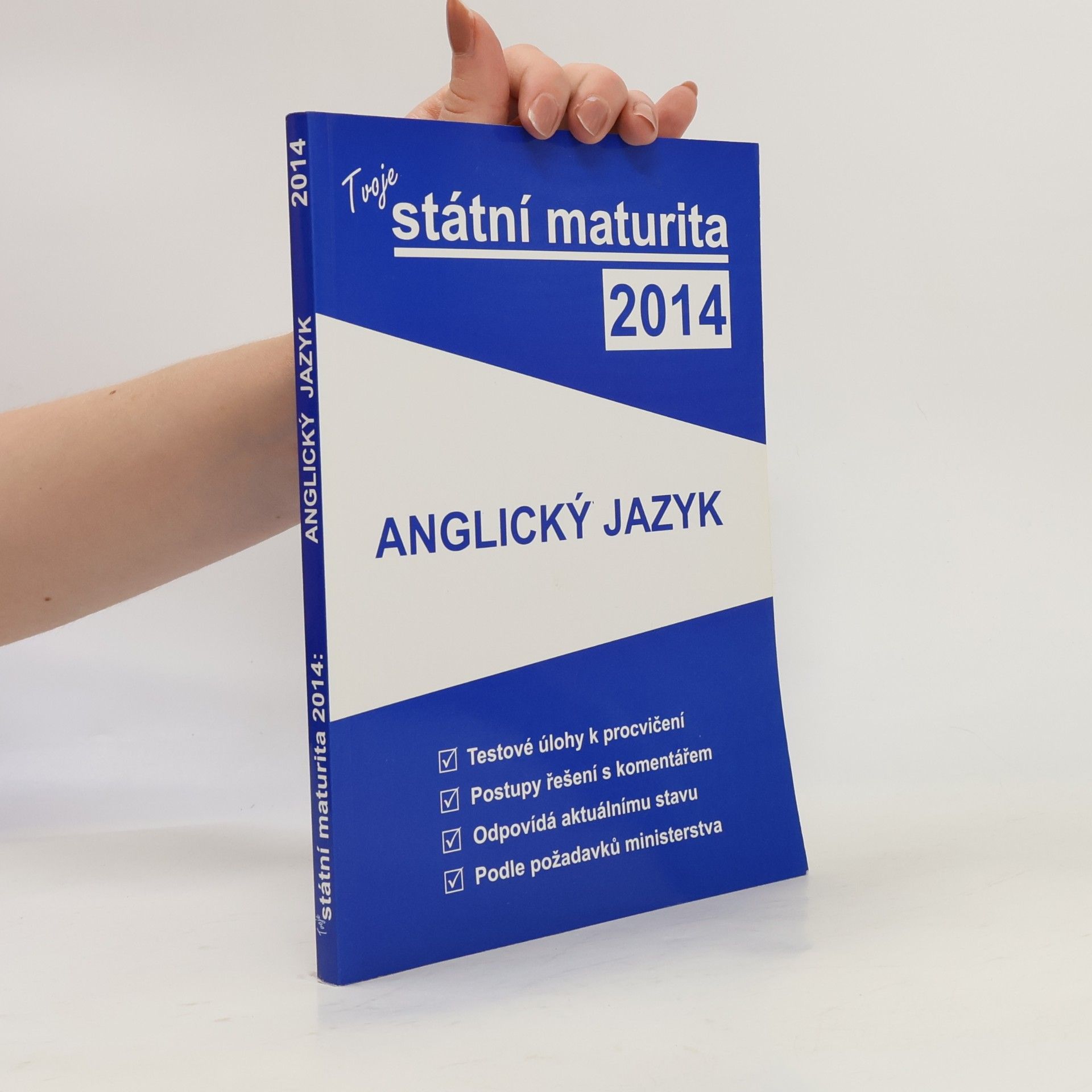 Tvoje státní maturita 2014: Anglický jazyk