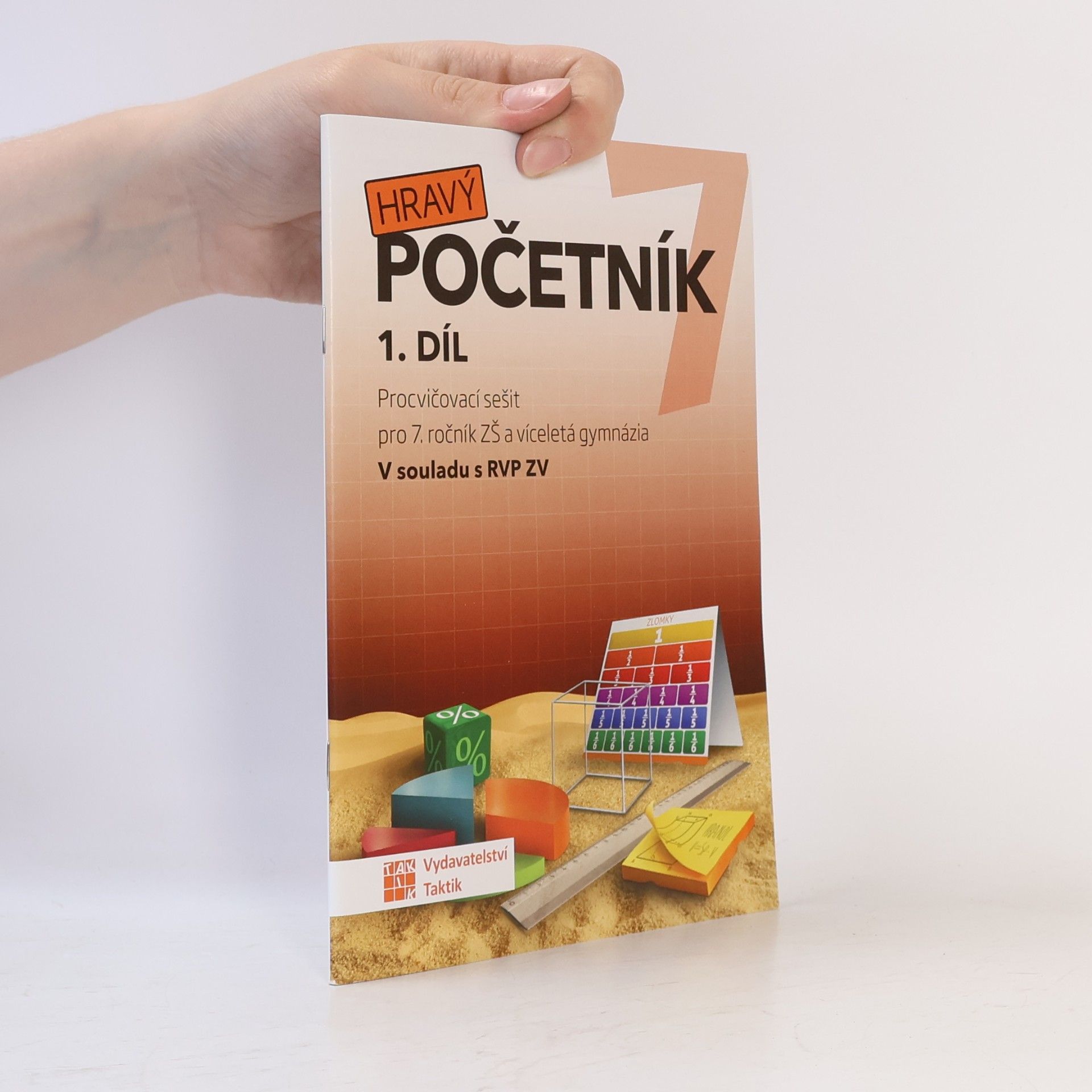 Blanka Matasová Hravý početník 1. díl. Procvičovací sešit pro 7. ročník ZŠ a víceletá gymnázia