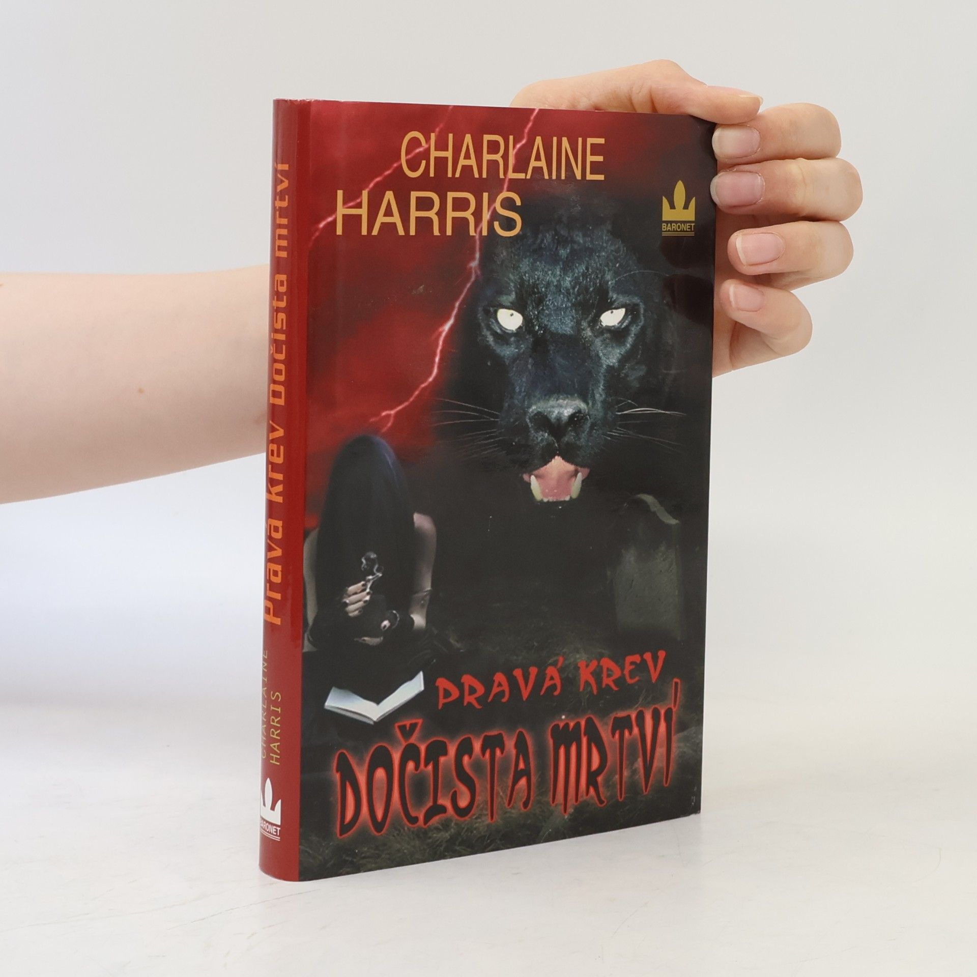 Charlaine Harris Pravá krev. Dočista mrtví