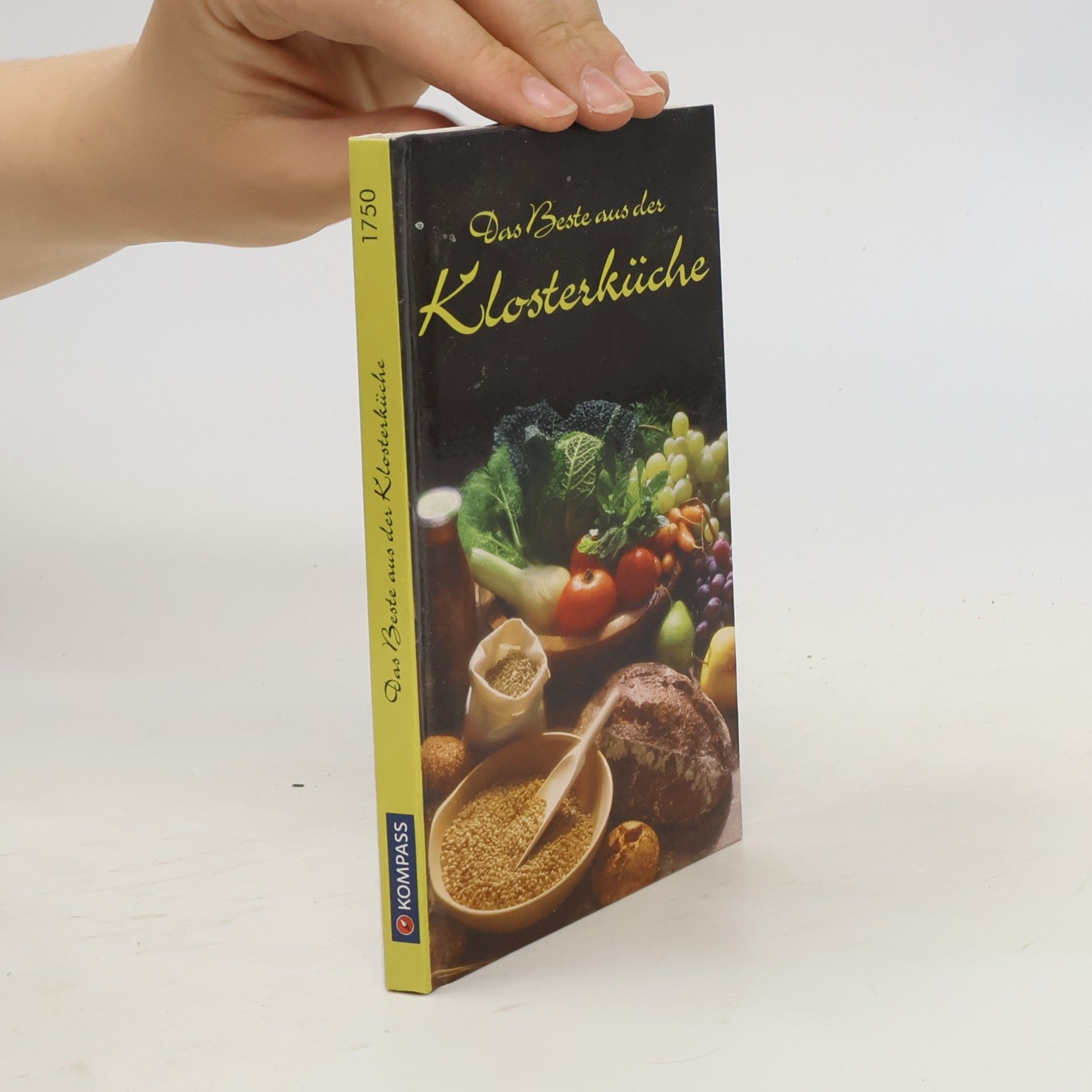 Ursula Calis Das Beste aus der Klosterküche