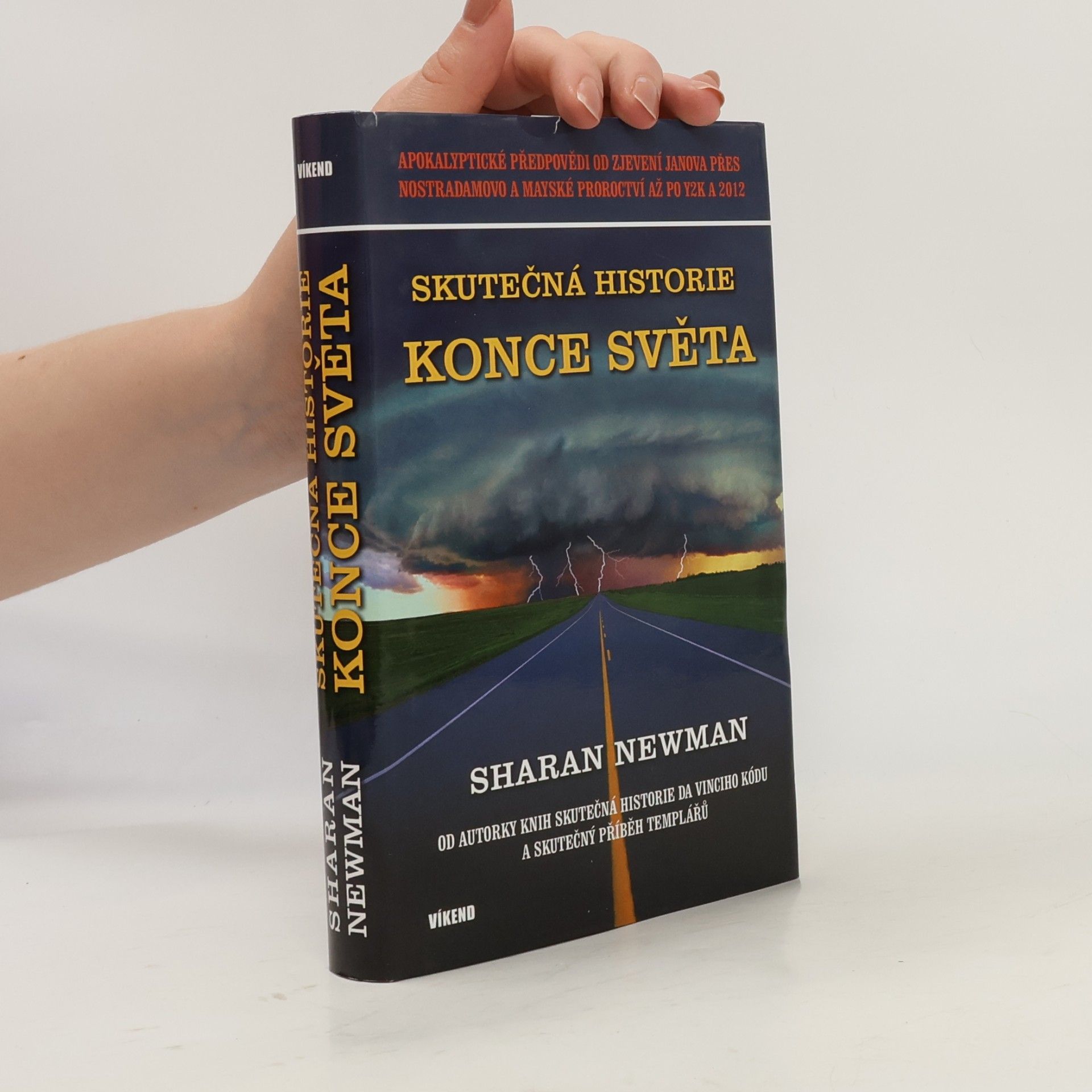 Sharan Newman Skutečná historie konce světa