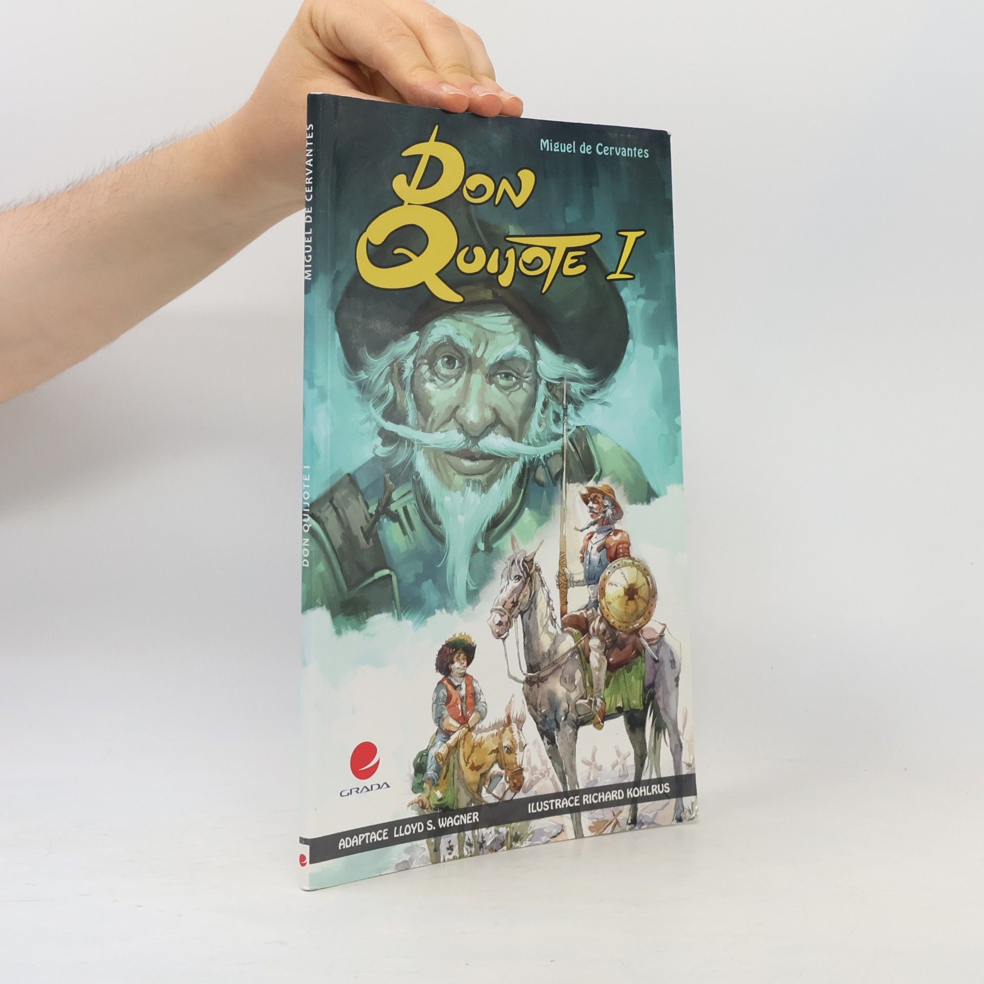 Lloyd S. Wagner Don Quijote I