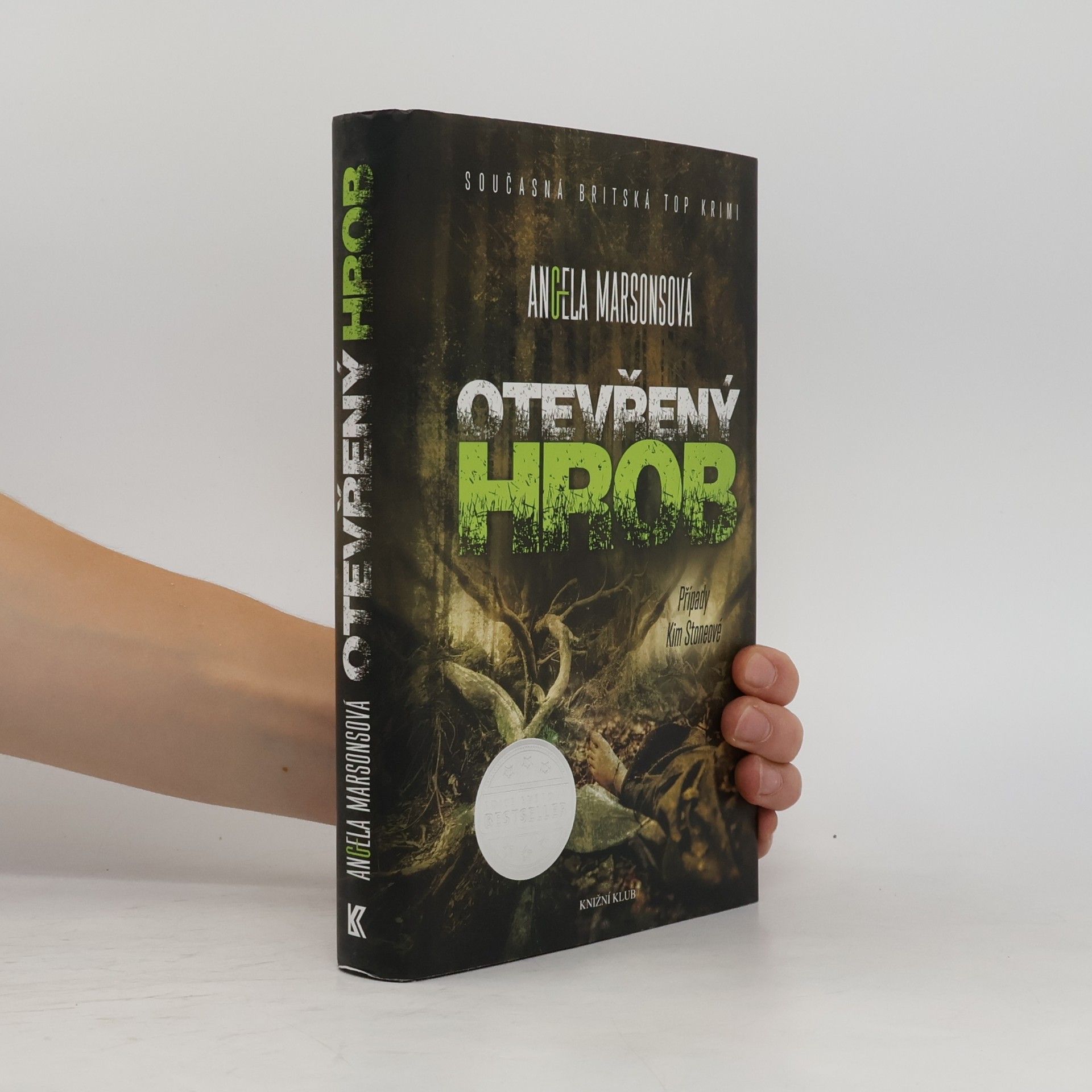 Angela Marsons Otevřený hrob
