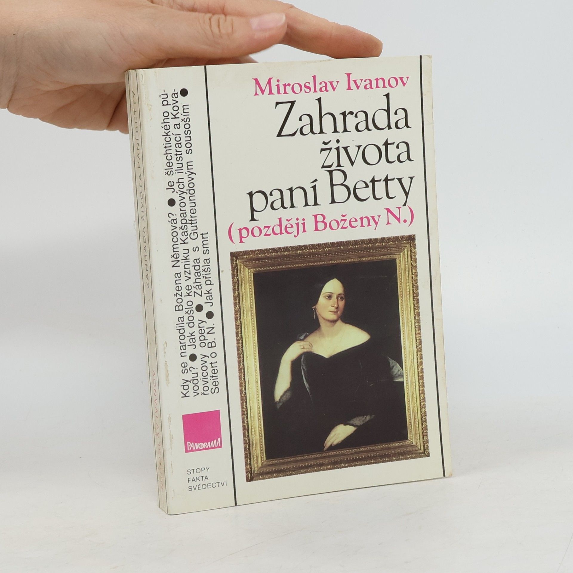 Miroslav Ivanov Zahrada života paní Betty (později Boženy N.)