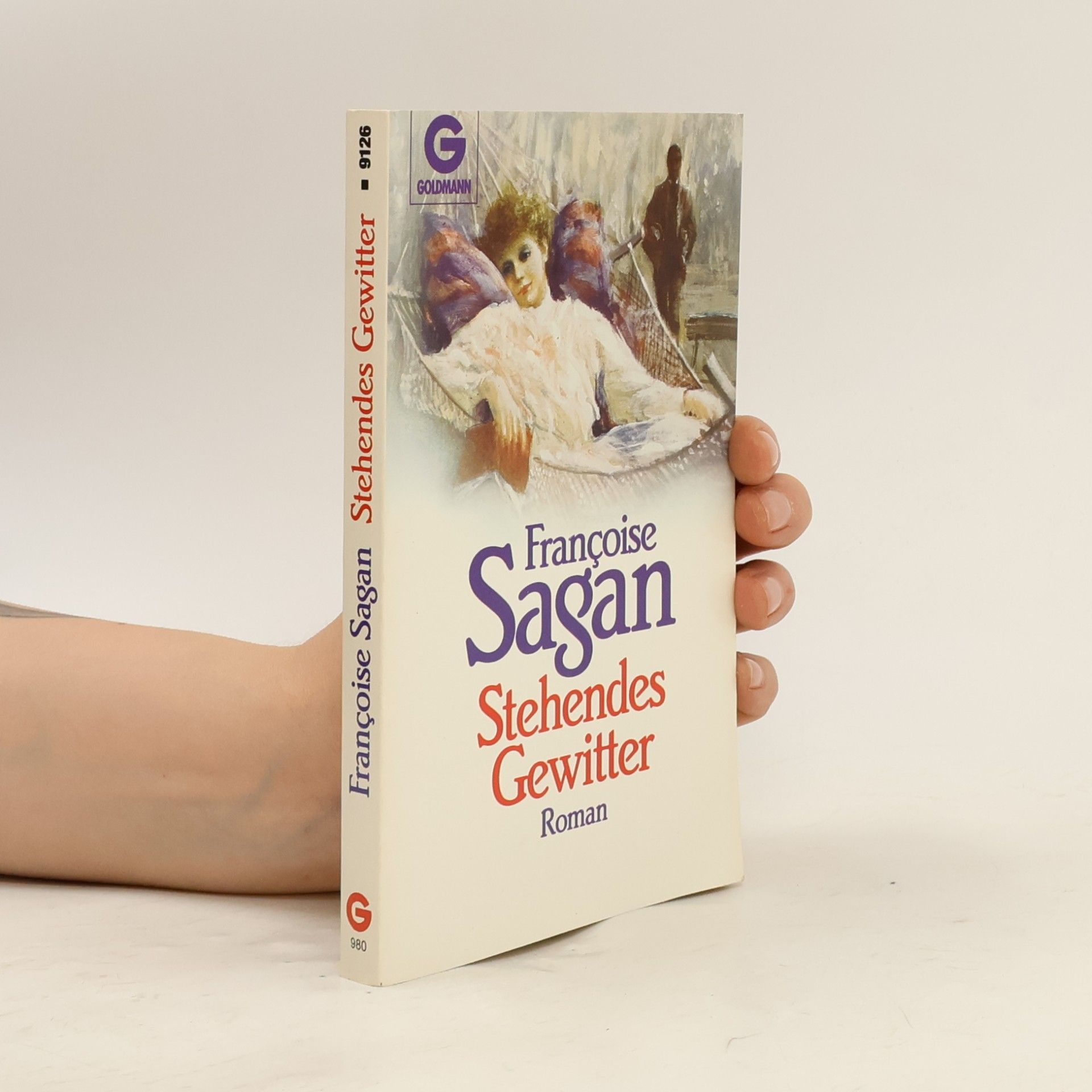 Françoise Sagan Stehendes Gewitter