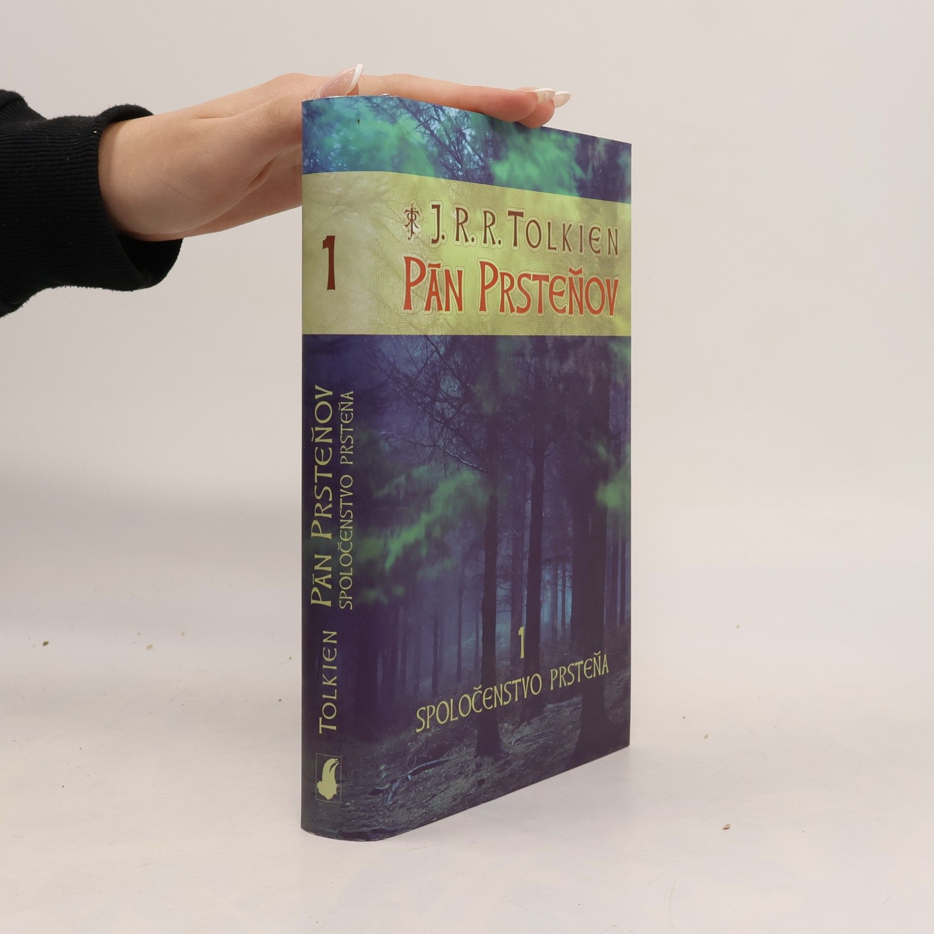 J. R. R. Tolkien Pán prsteňov 1. Spoločenstvo prsteňa