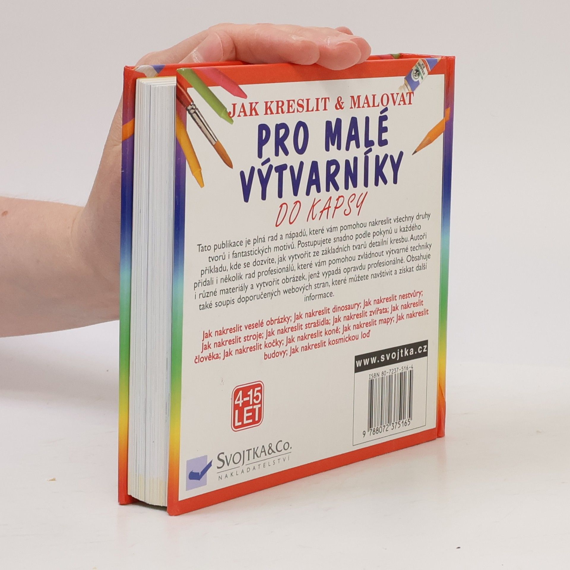 Various authors Jak kreslit & malovat: Pro malé výtvarníky, Jak nakreslit veselé obrázky