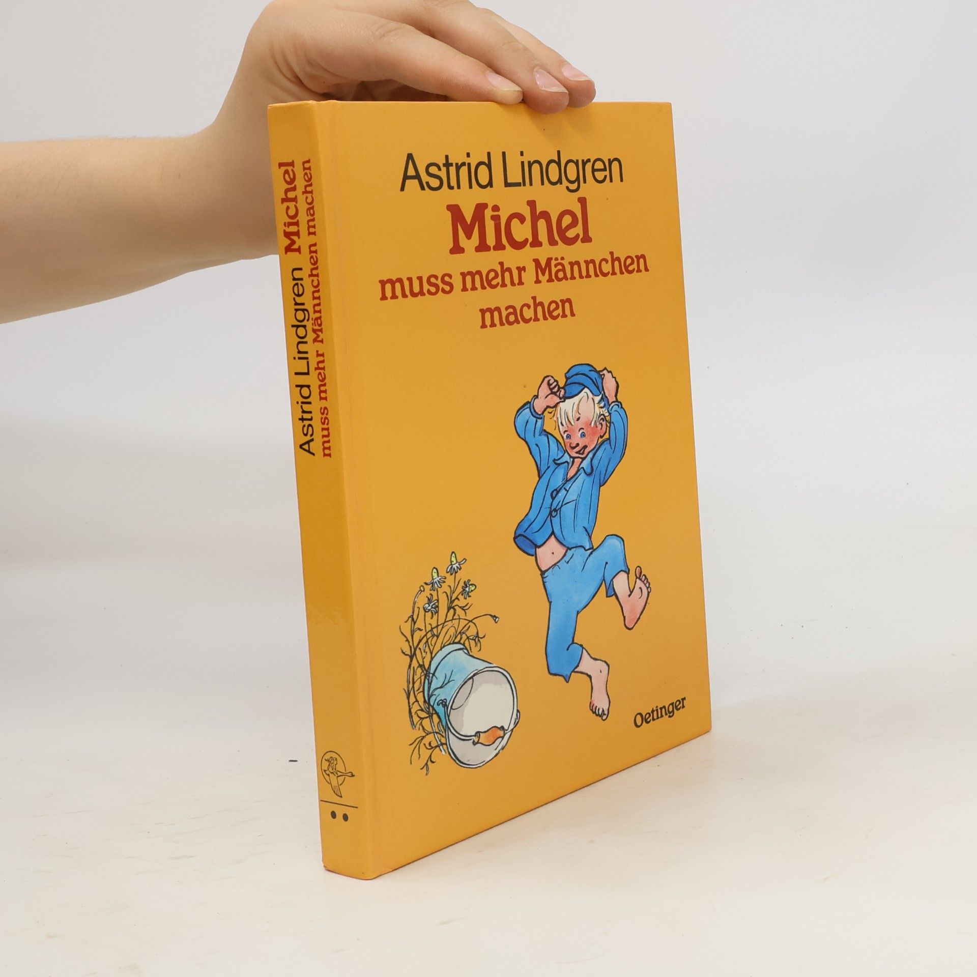Astrid Lindgren Michel muß mehr Männchen machen
