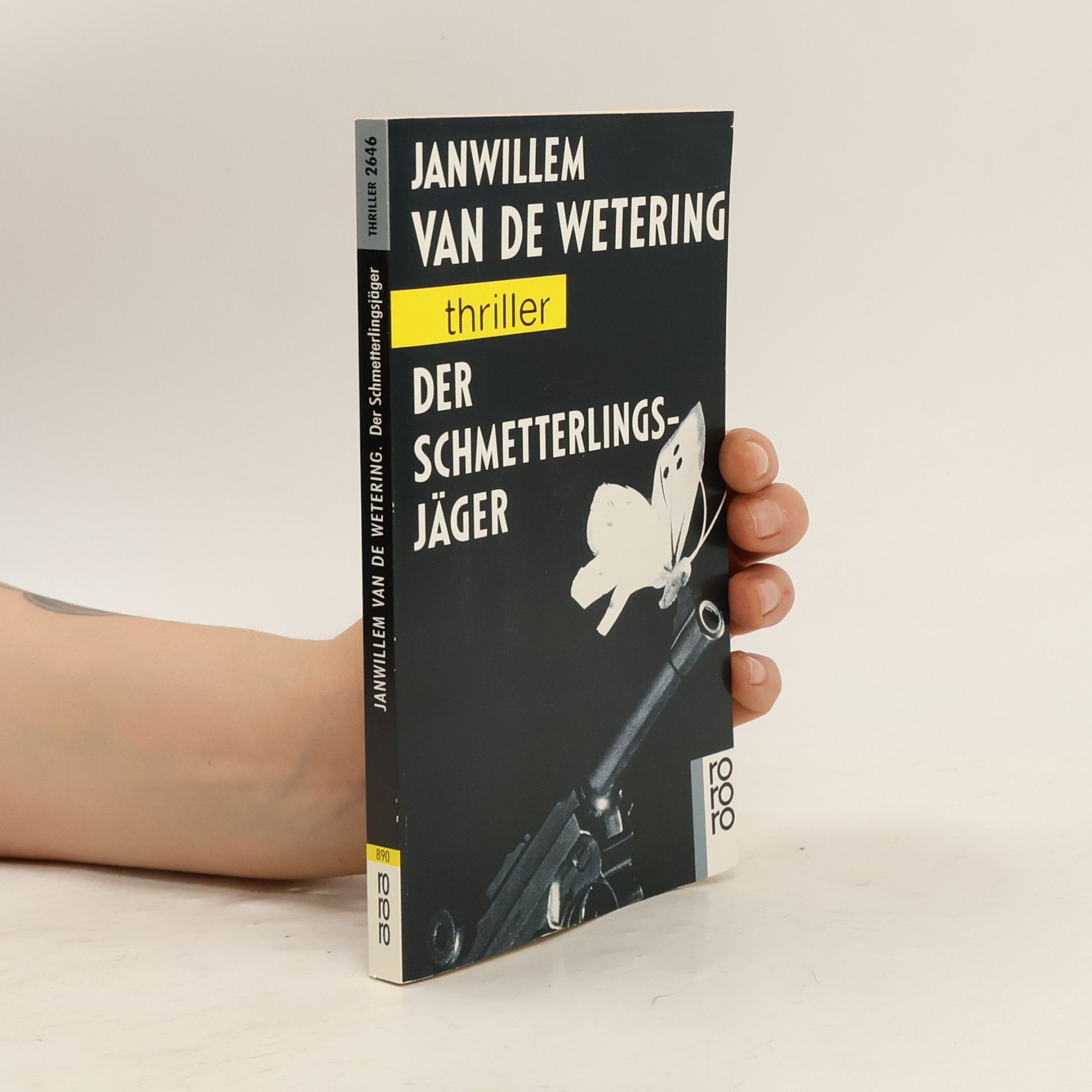 Janwillem Van de Wetering Der Schmetterlingsjäger