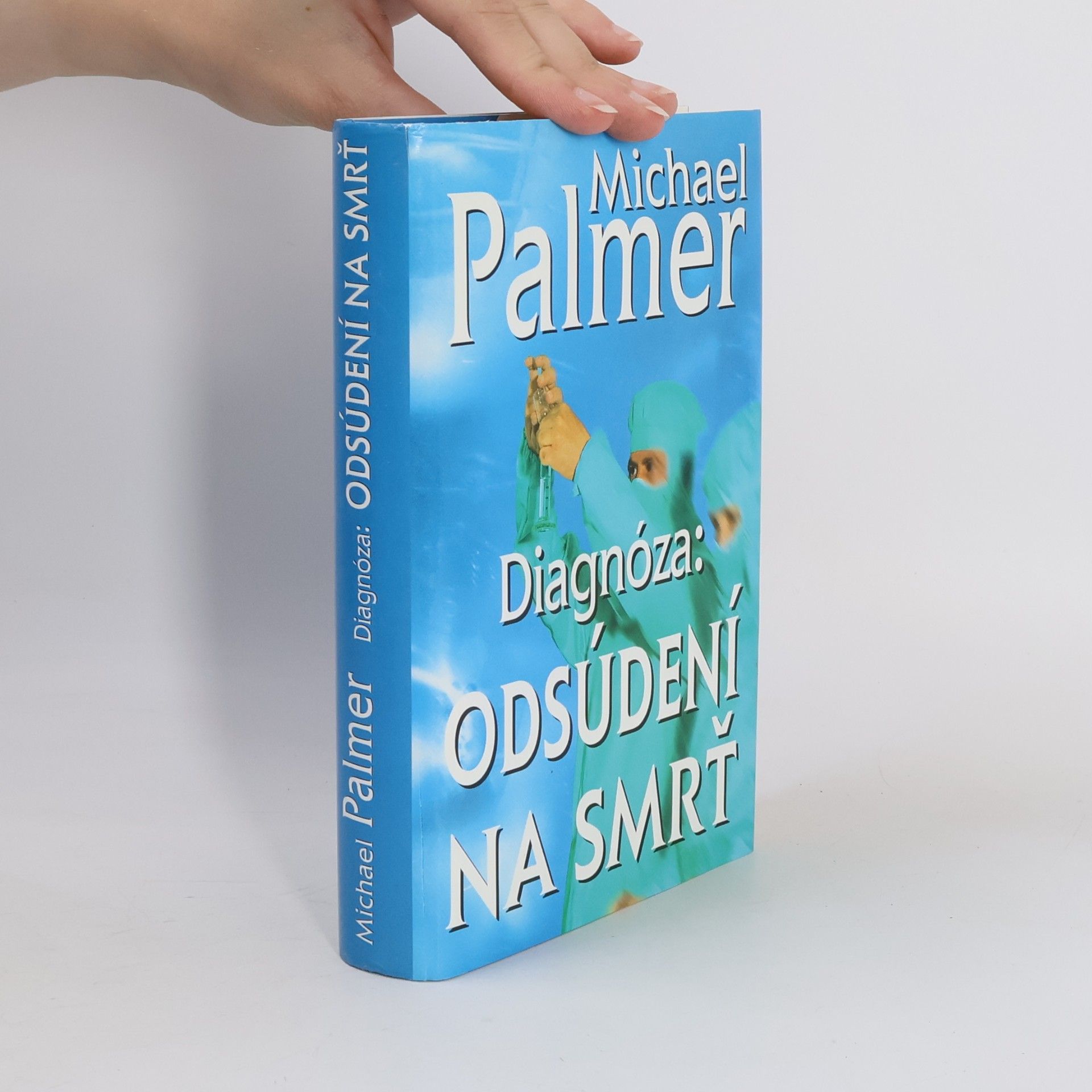 Michael Palmer Diagnóza: Odsúdení na smrť